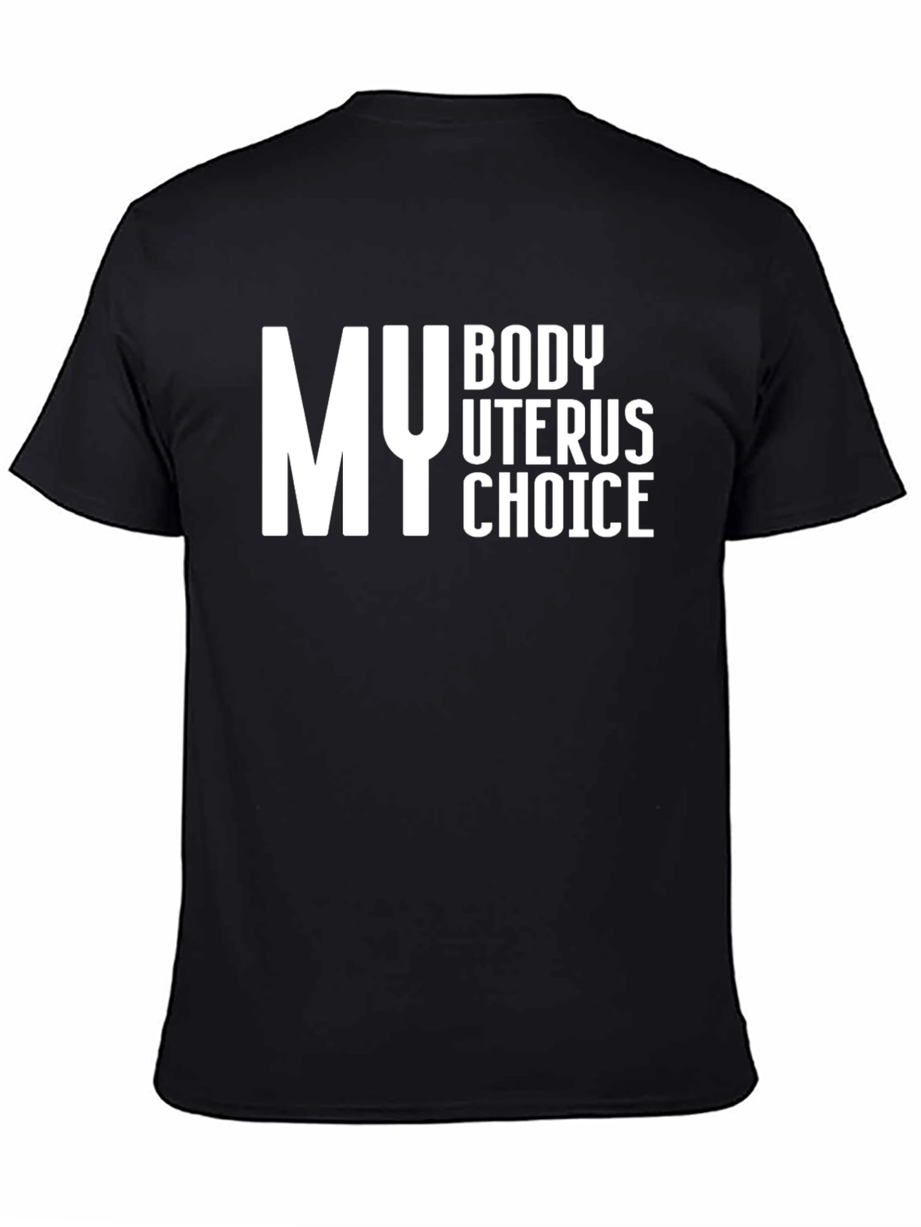 Black My Body Uterus Choice T-Shirt - Pro Choice Tee view 4