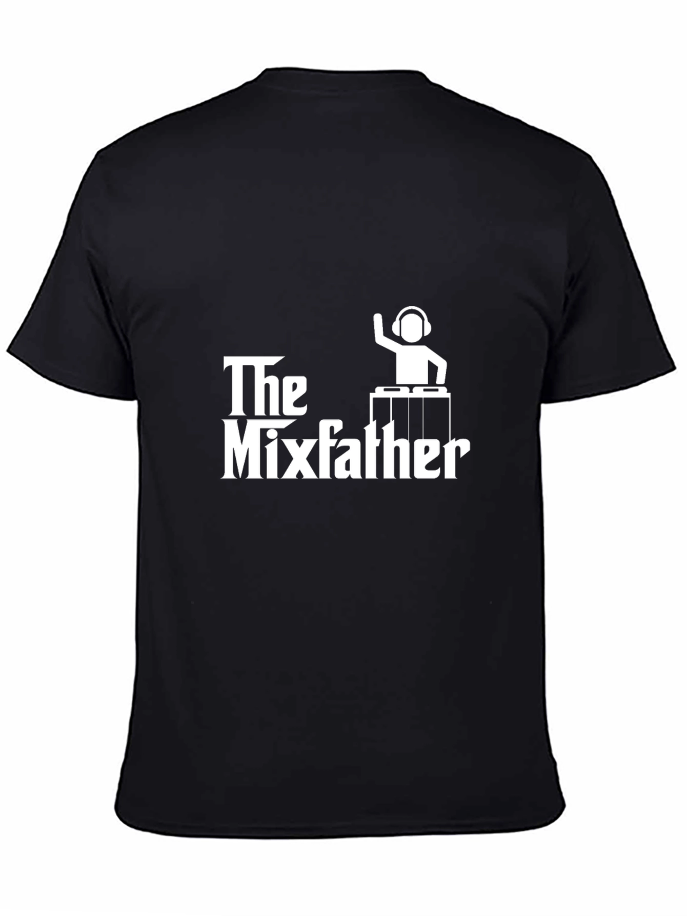 Black The Mixfather T-Shirt - DJ Gift view 4
