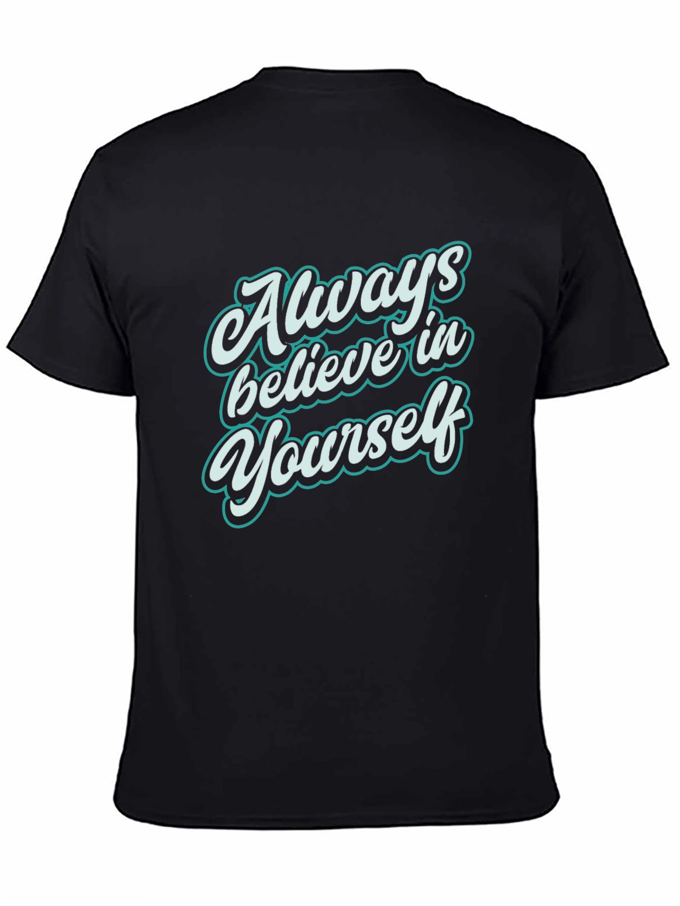 Black Believe in Yourself T-Shirt - Motivational Tee view 4