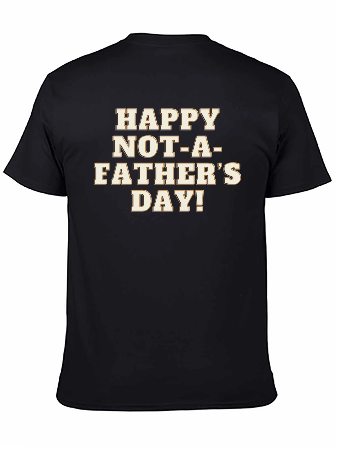 Black Happy Not-A-Father's Day Black Graphic T-Shirt view 4
