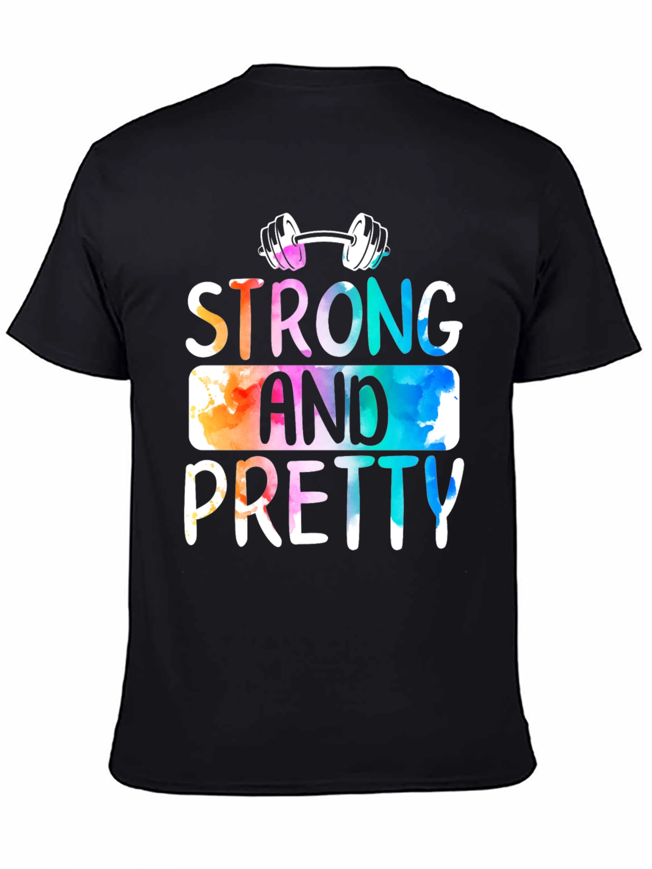 Black Strong & Pretty T-Shirt - Workout Apparel view 4