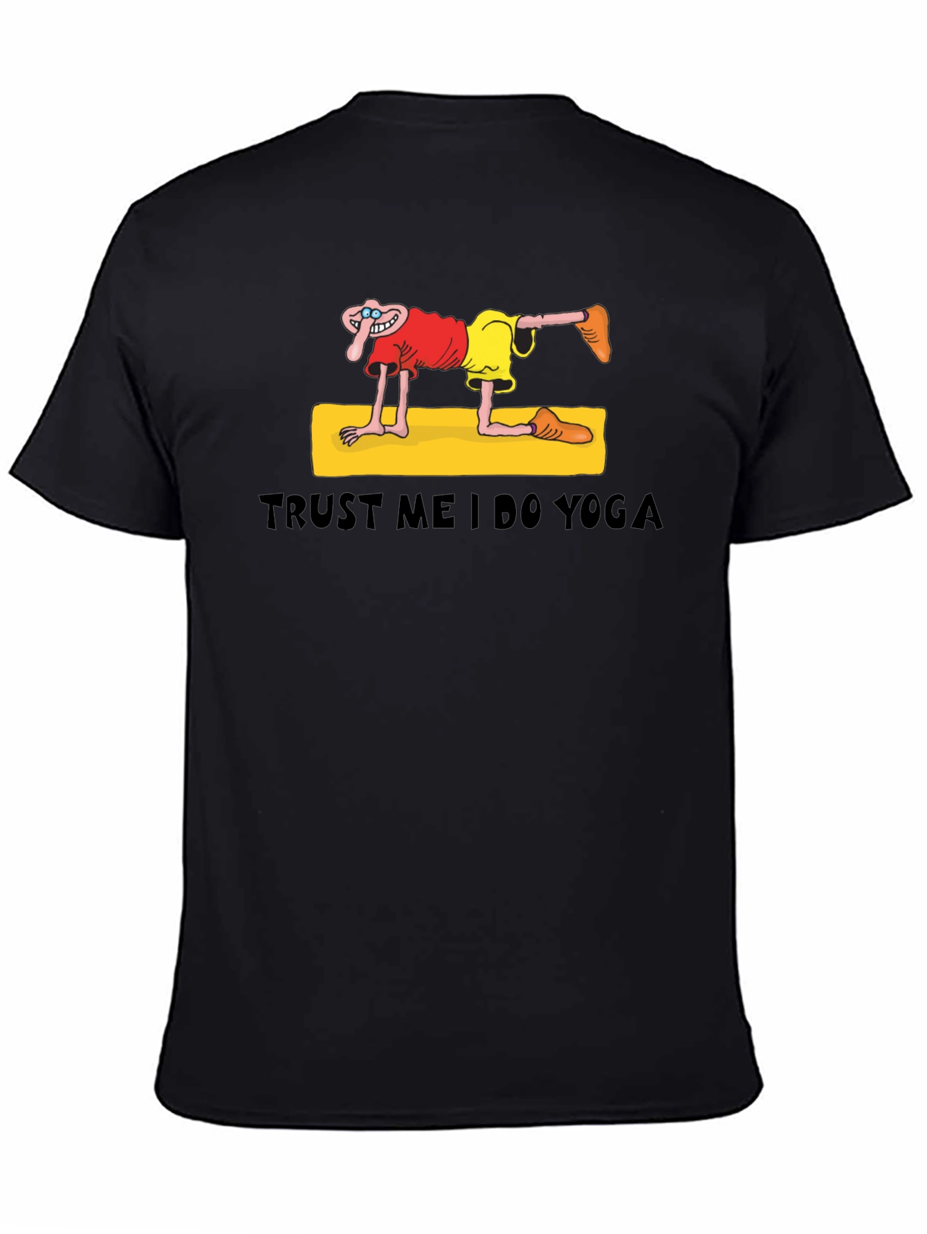 Black Trust Me I Do Yoga Funny Graphic T-Shirt view 4