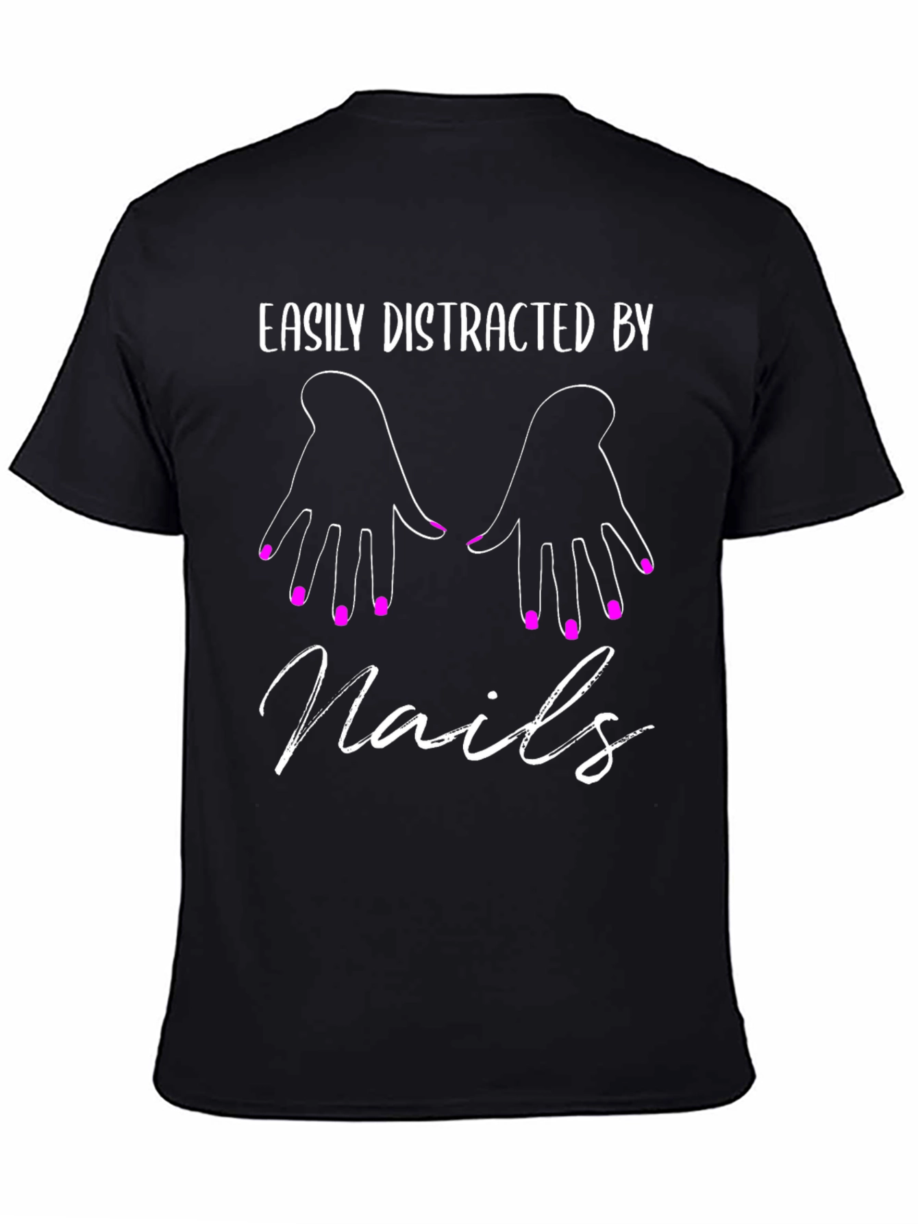 Black Easily Distracted by Nails T-Shirt view 4