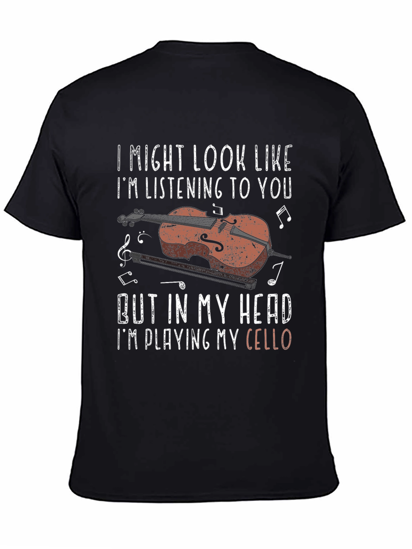 Black Cello Player Graphic Tee - I Might Look Like I'm Listening view 4