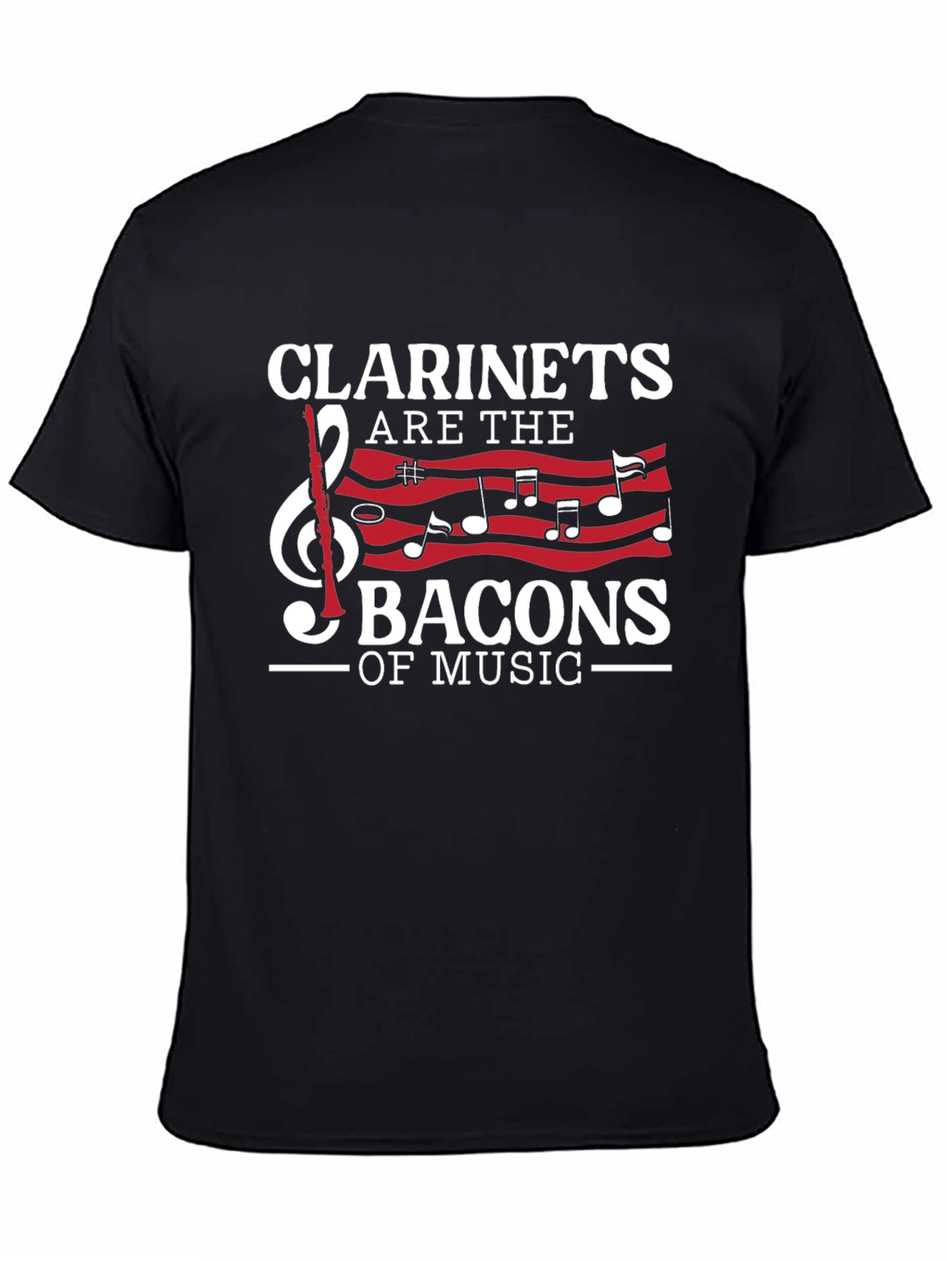 Black Clarinets are the Bacons of Music Graphic T-Shirt view 4
