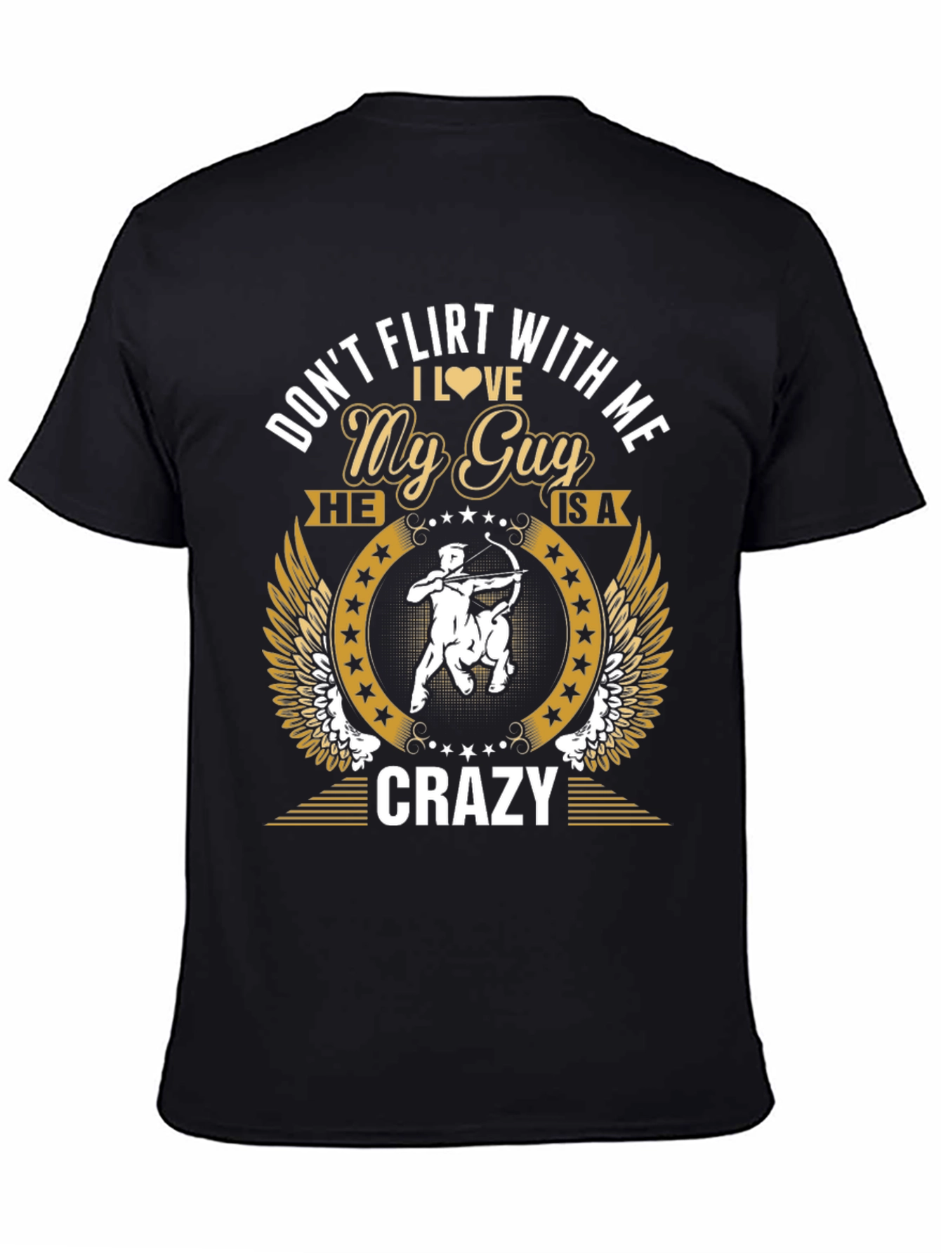 Black Don't Flirt With Me My Guy is Crazy T-Shirt view 4