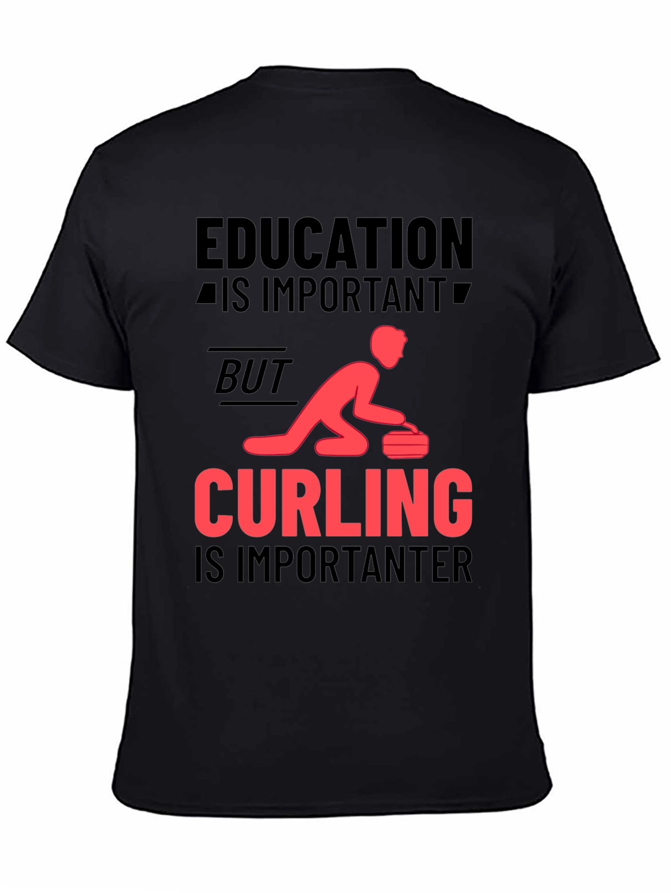 Black Education Important? Curling Importanter T-Shirt view 4