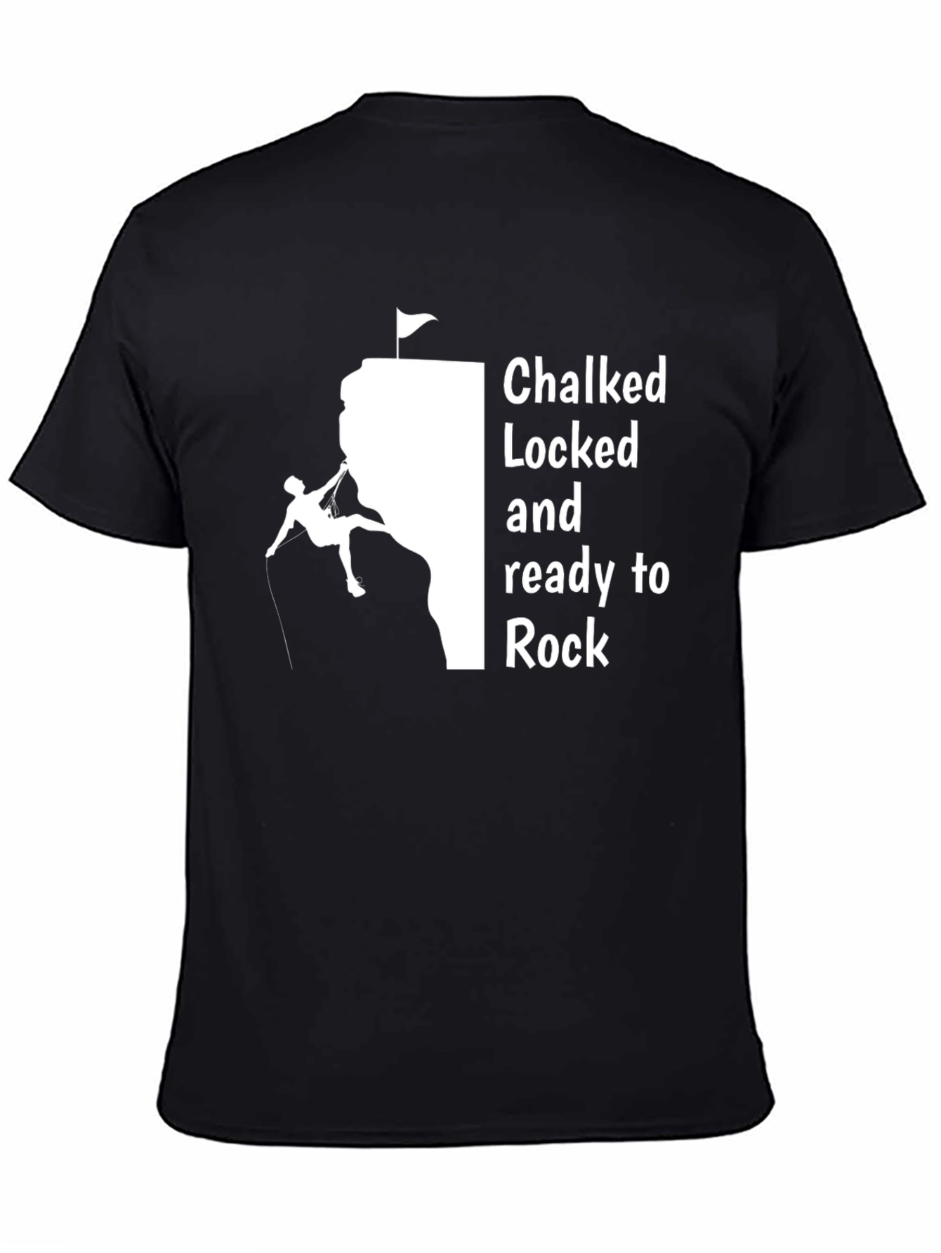 Black Climber Graphic T-Shirt - Chalked, Locked and Ready to Rock view 4