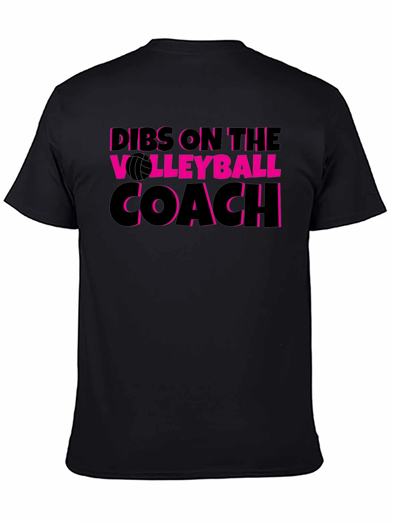 Black Dibs on the Volleyball Coach T-Shirt view 4