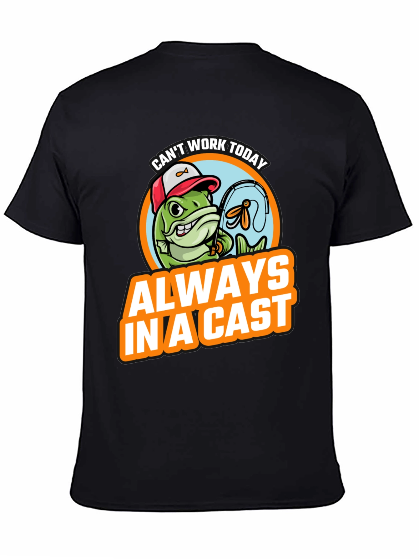 Black Funny Fishing T-Shirt - "Always In A Cast" view 4
