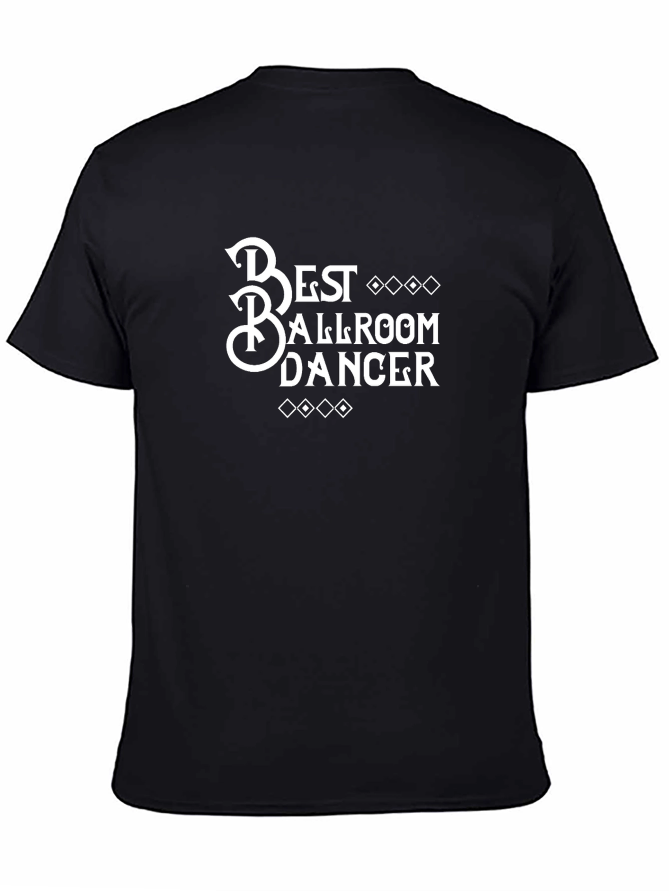 Black Best Ballroom Dancer Black T-Shirt view 4