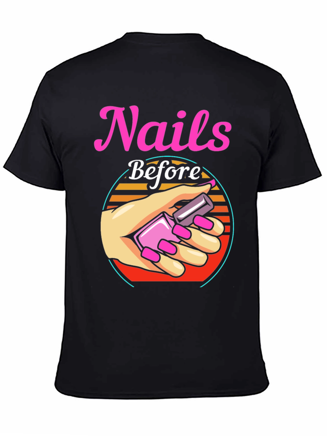 Black Nails Before Anything T-Shirt view 4