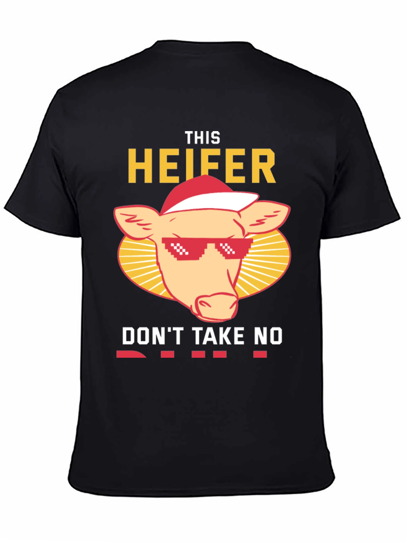 Black Funny This Heifer Don't Take No Shirt view 4