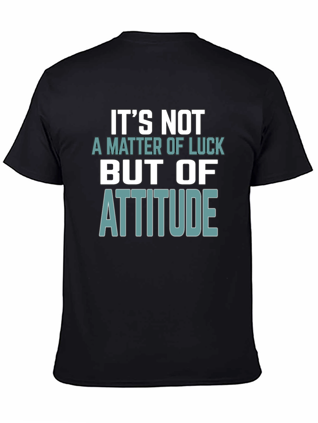 Black Attitude Matters T-Shirt - Motivational Design view 4