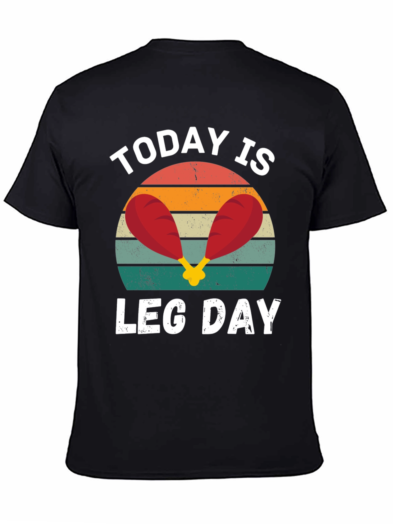 Black Today is Leg Day T-Shirt view 4