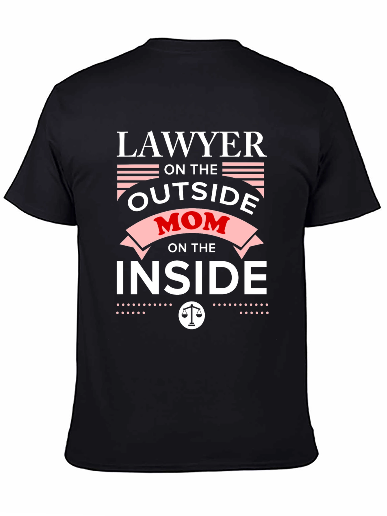 Lawyer Mom T-Shirt - Gift for Lawyer Moms - 4