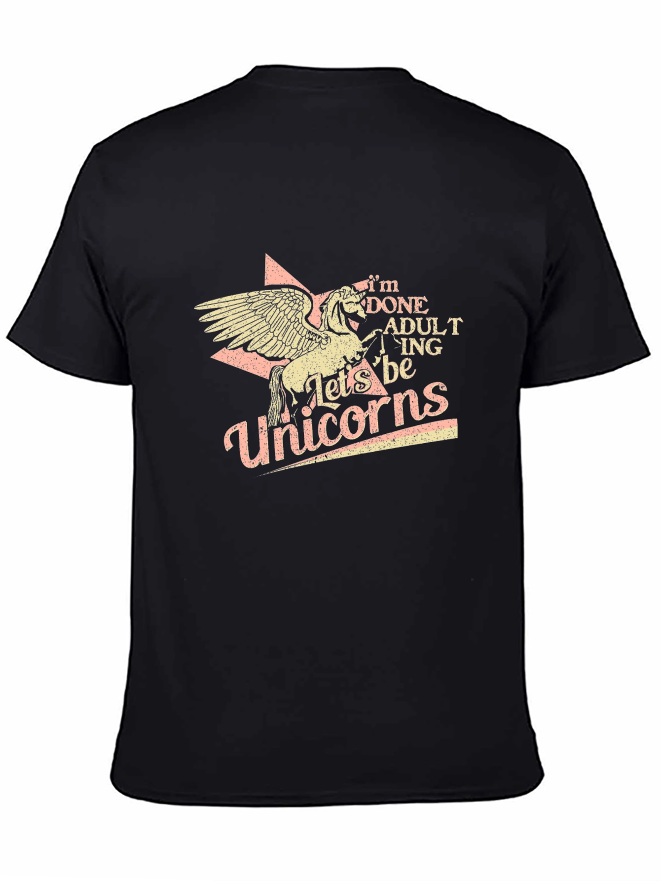 Black I'm Done Adulting Let's Be Unicorns T-Shirt view 4