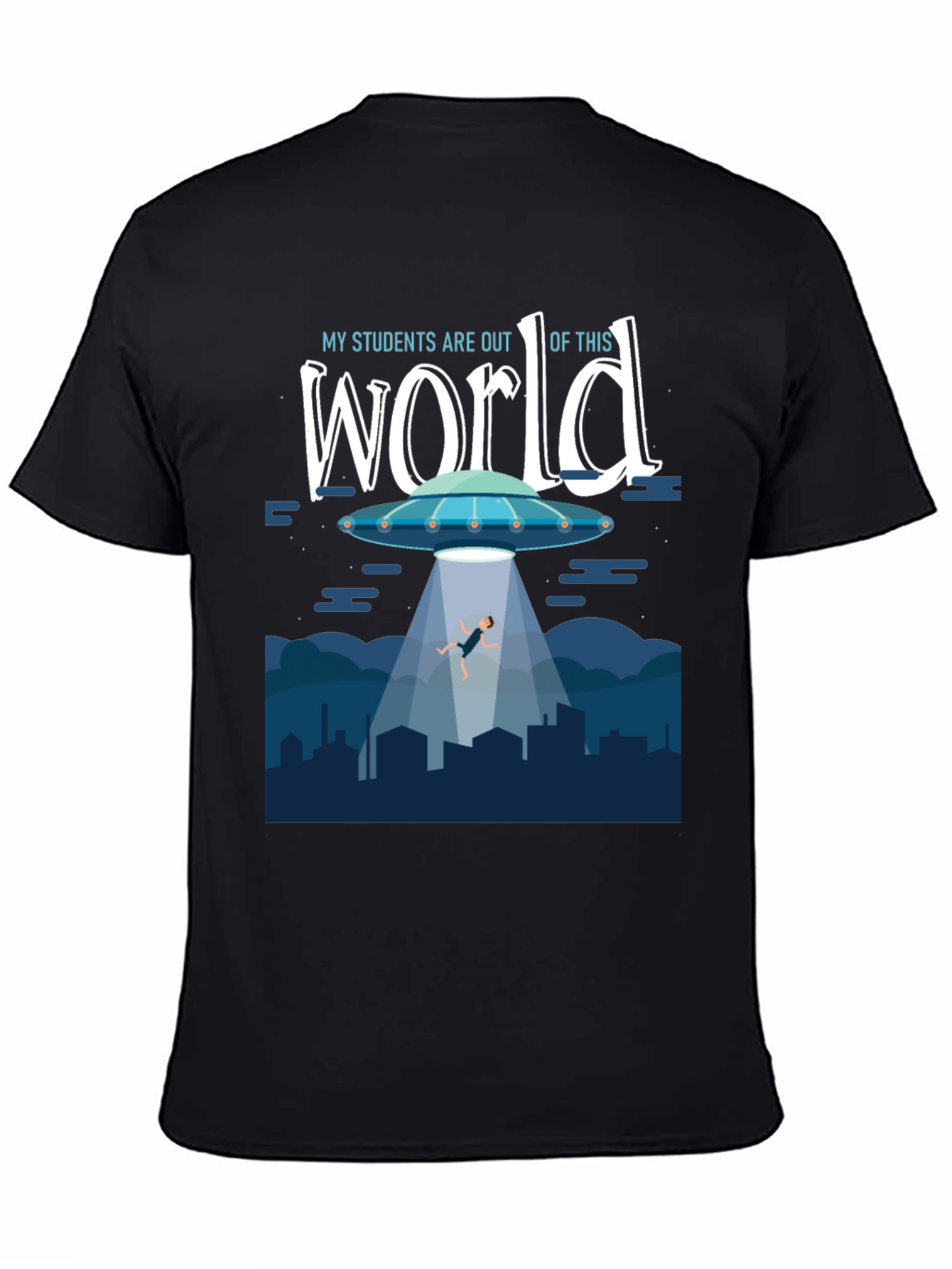 Black Out Of This World Teacher T-Shirt view 4