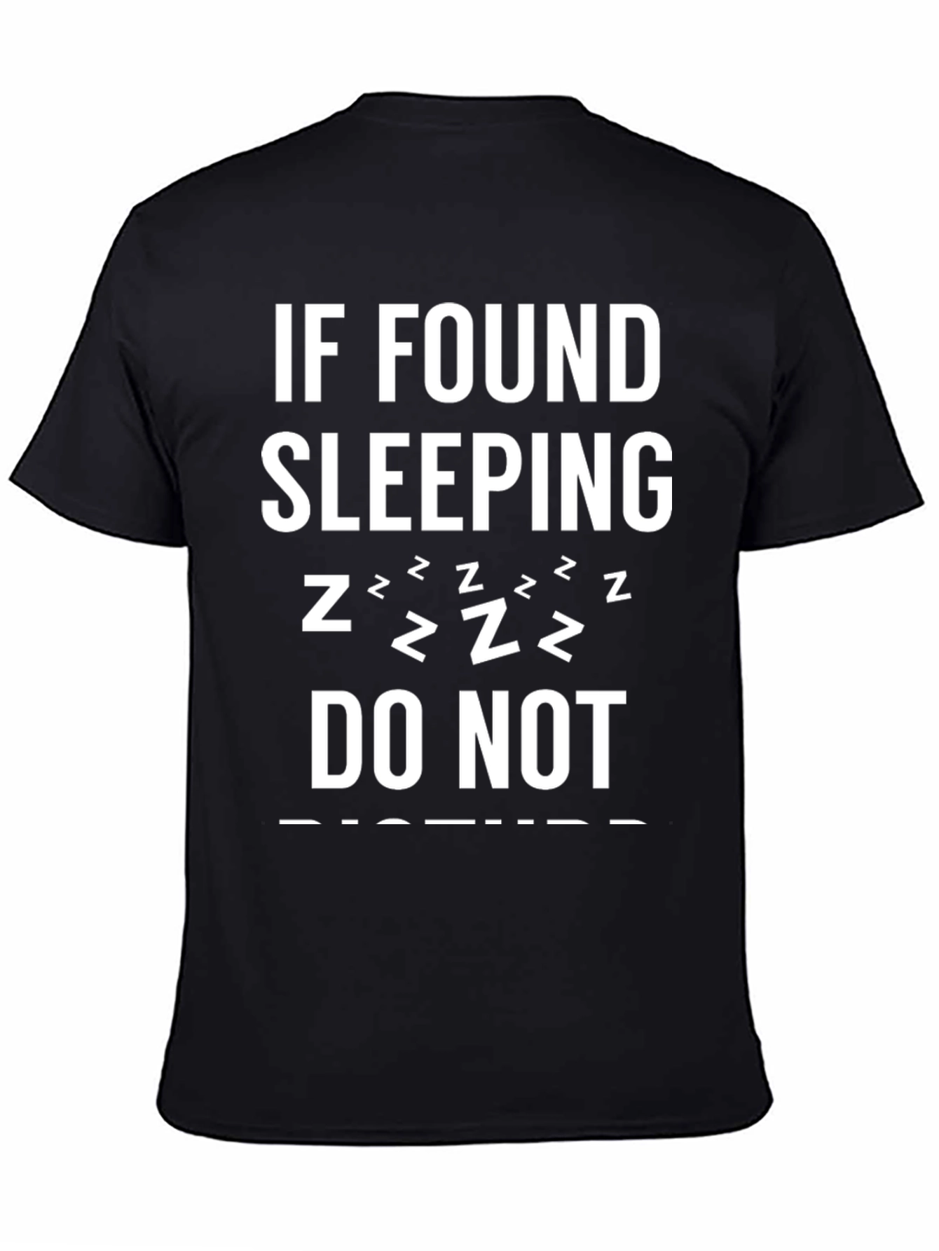 Black Funny Sleeping T-Shirt - Do Not Disturb! view 4