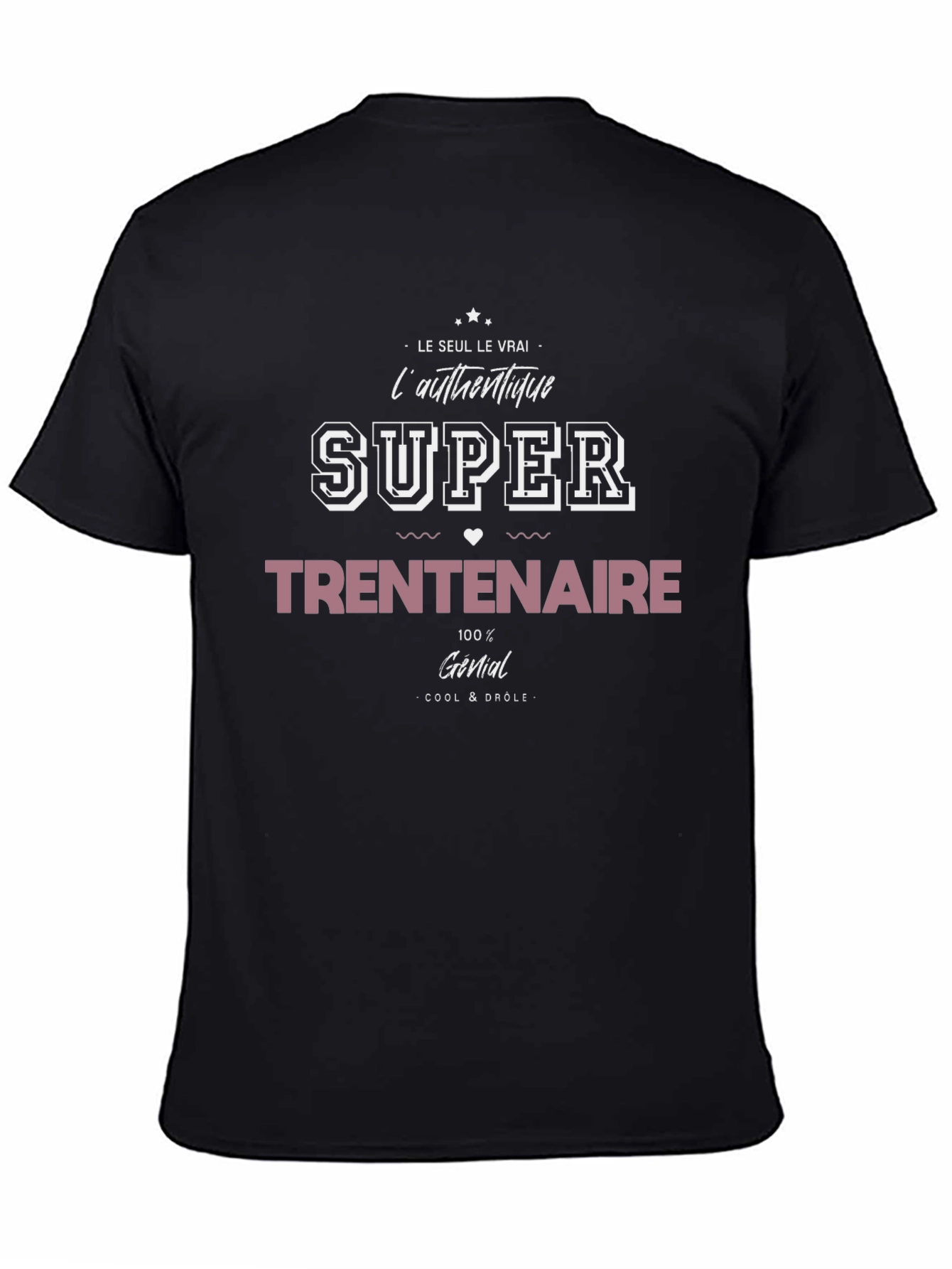 Super Trentenaire T-Shirt - 4
