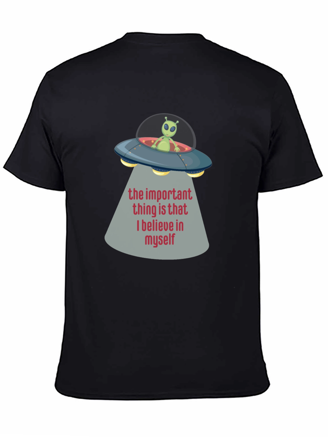Black Believe In Myself Alien UFO T-Shirt view 4