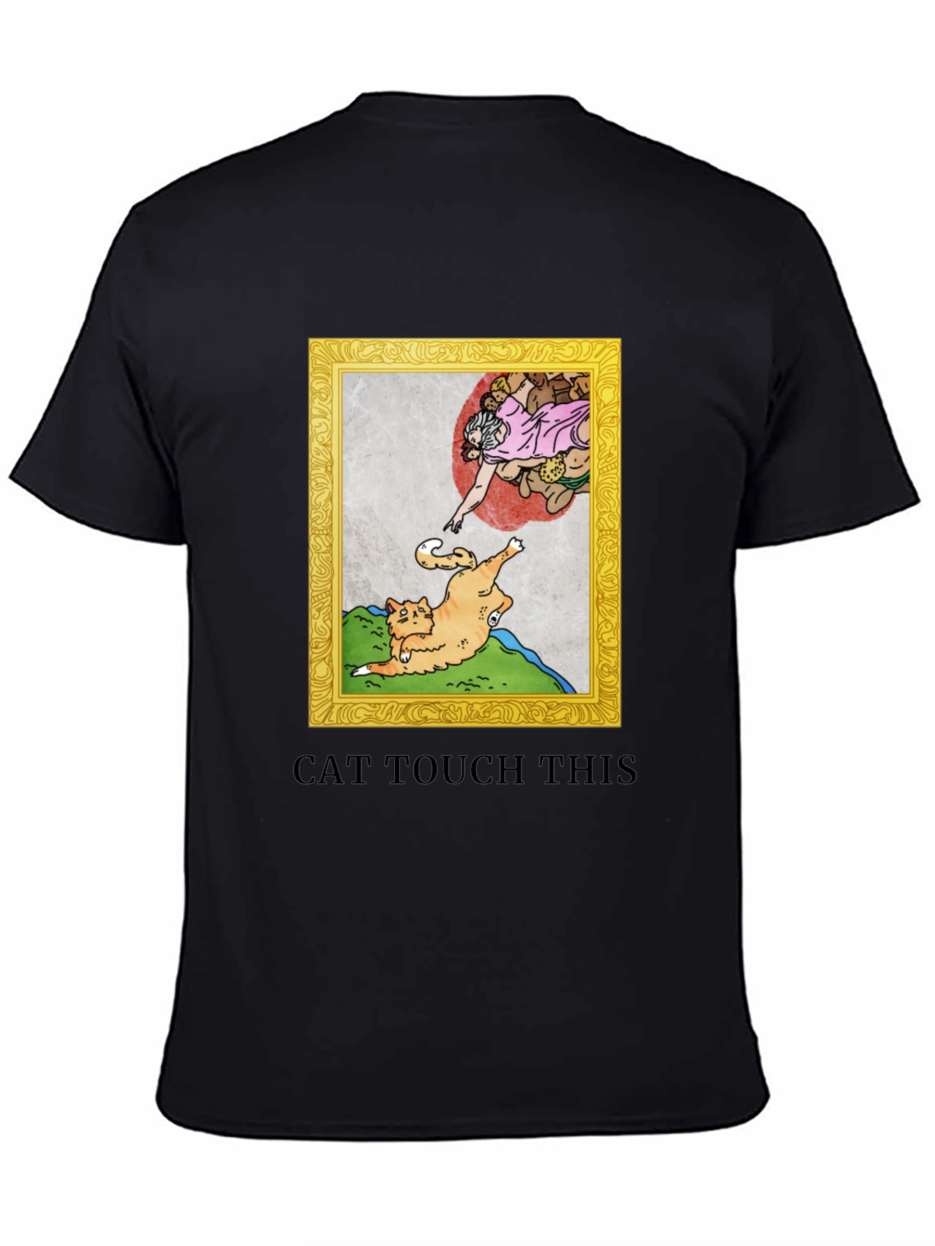 Black Cat Touch This T-Shirt Funny Michelangelo Spoof view 4