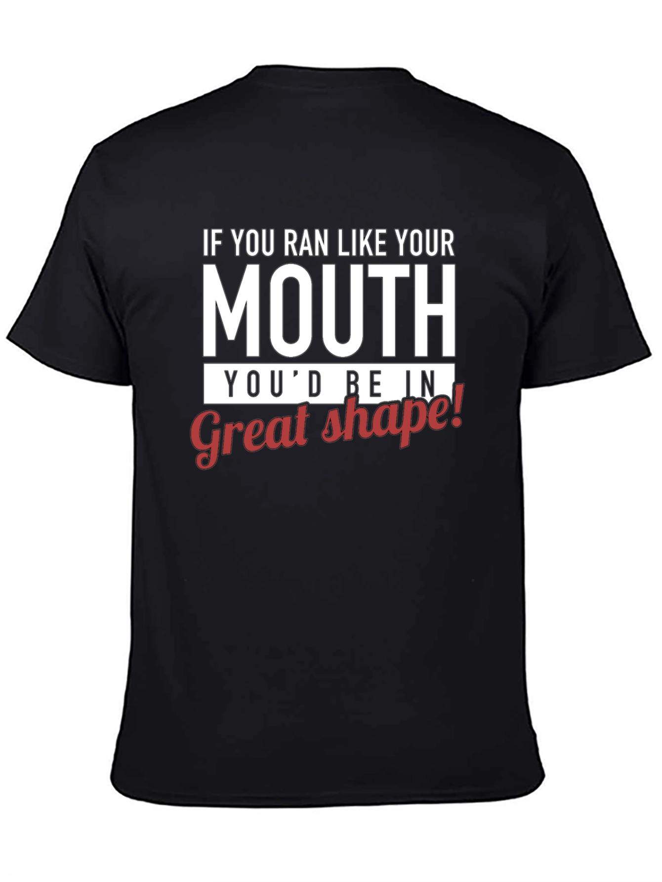 Black Humorous "Run Like Your Mouth" Graphic T-Shirt view 4