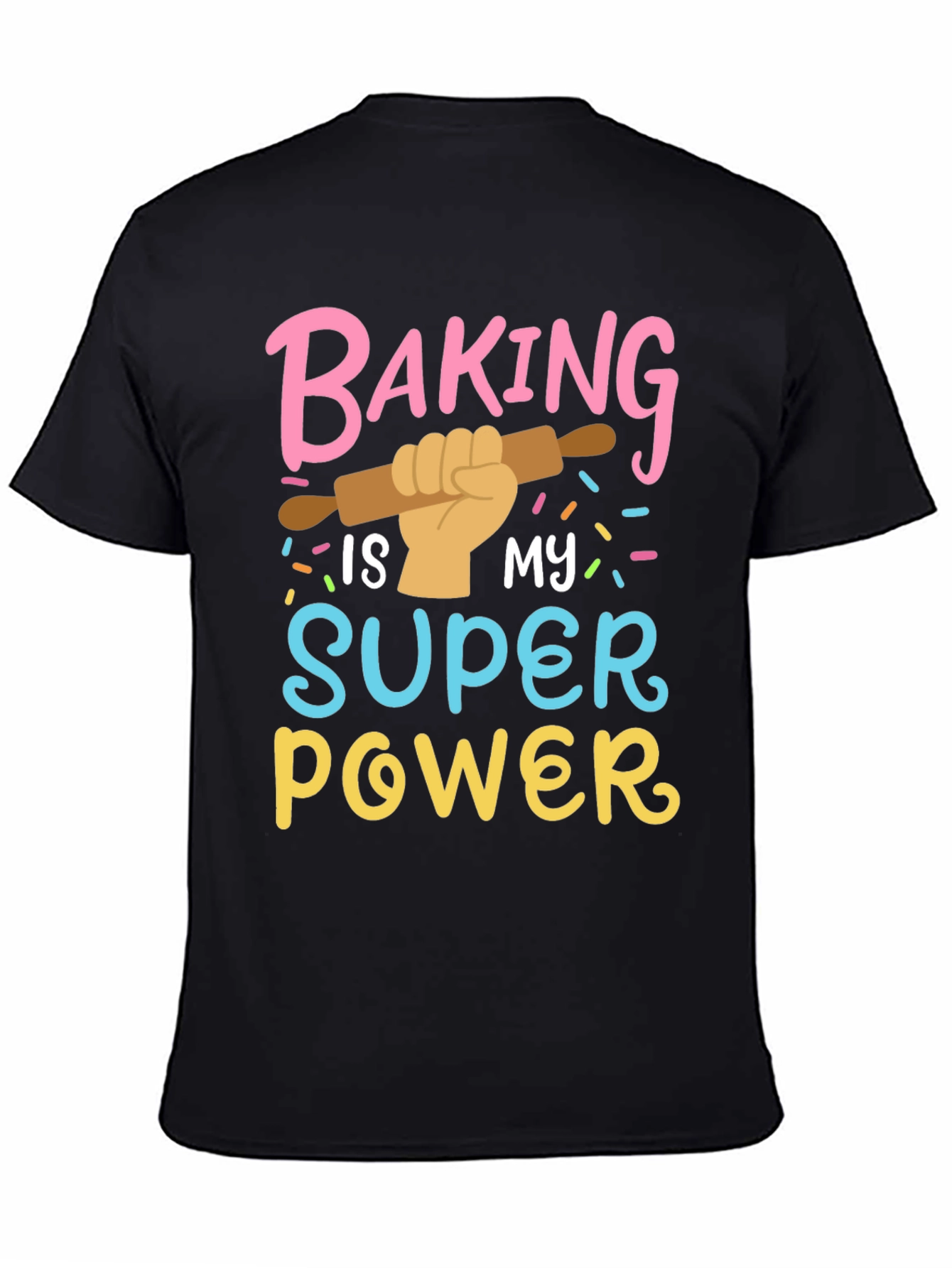 Black Baking is My Super Power T-Shirt view 4