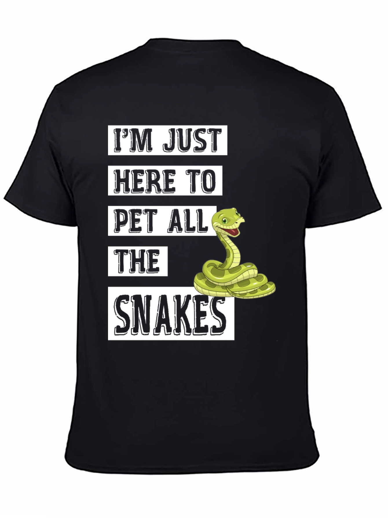 Black I'm Just Here to Pet All The Snakes T-Shirt view 4