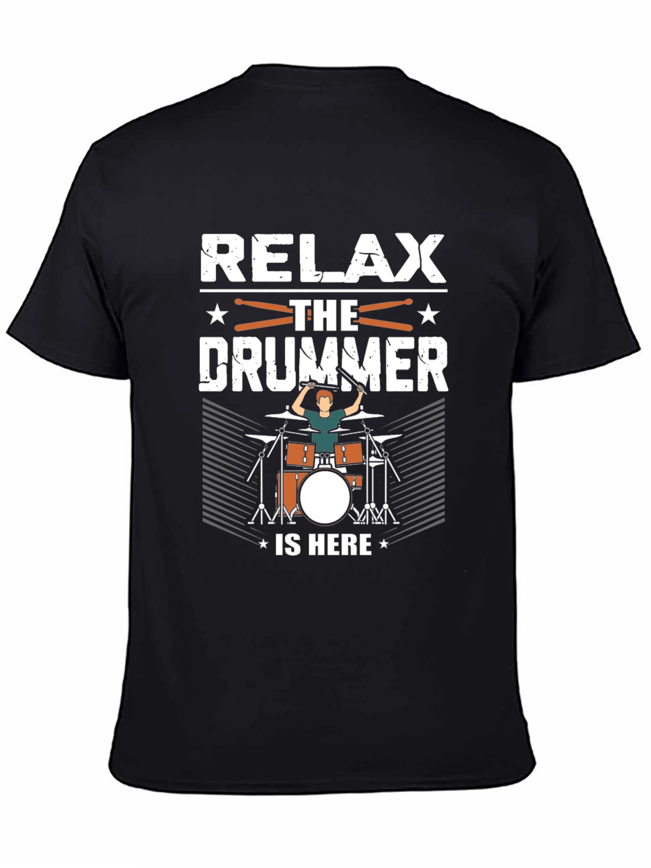 Relax The Drummer Is Here Black T-Shirt - 4