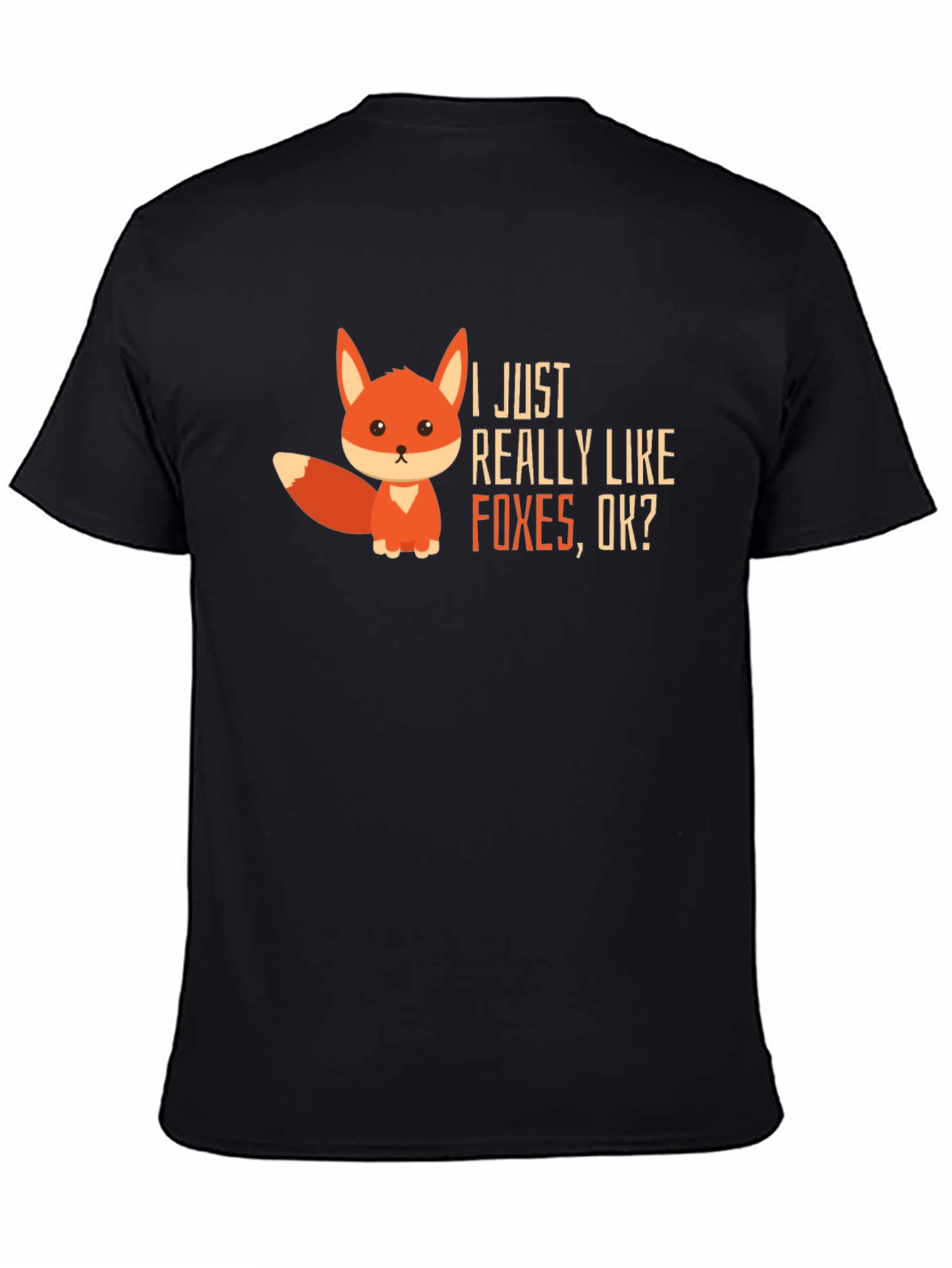 Black Cute Fox Graphic Tee - I Just Really Like Foxes view 4