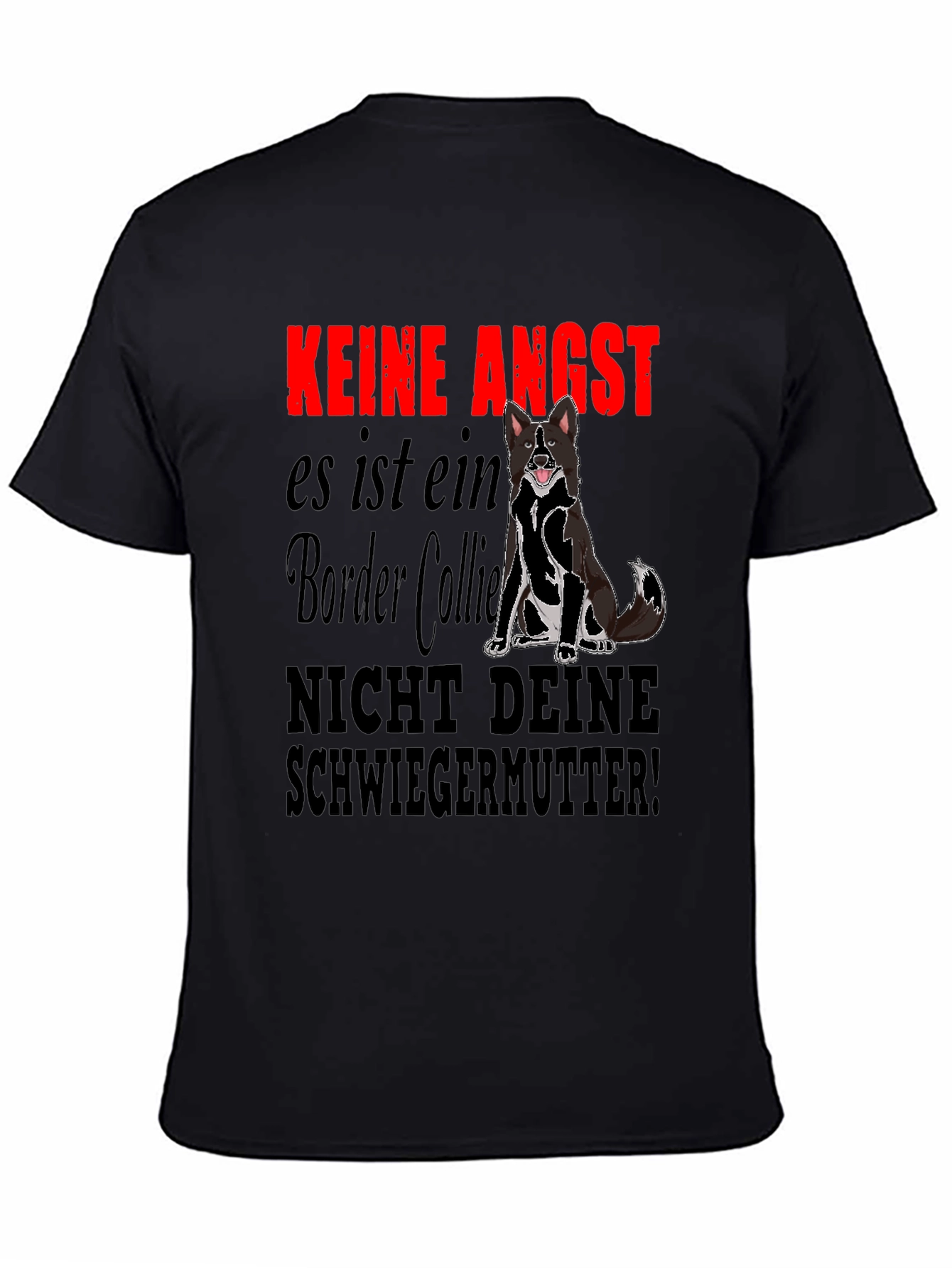 Black Keine Angst Border Collie Graphic T-Shirt view 4