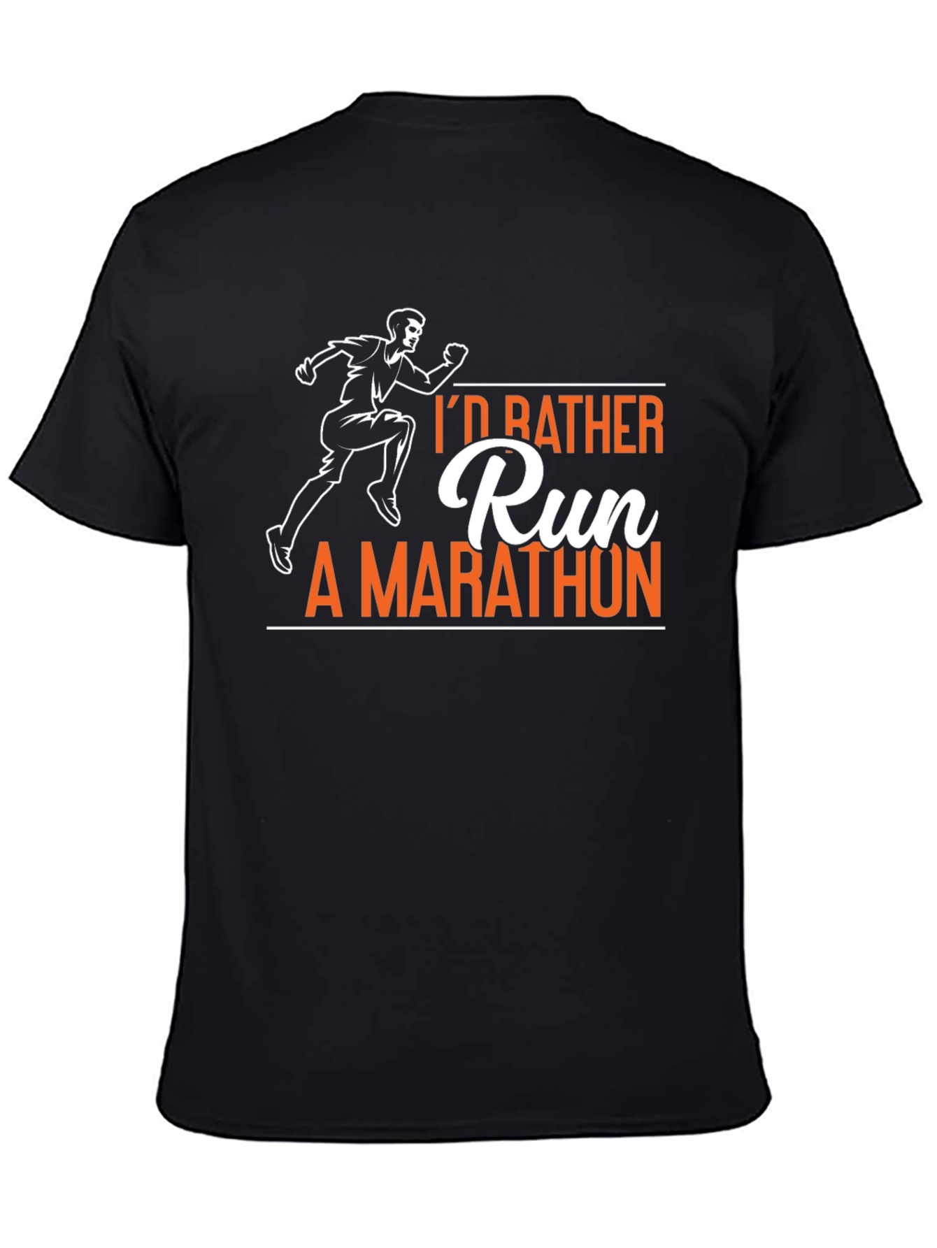 Black I'd Rather Run A Marathon T-Shirt view 4