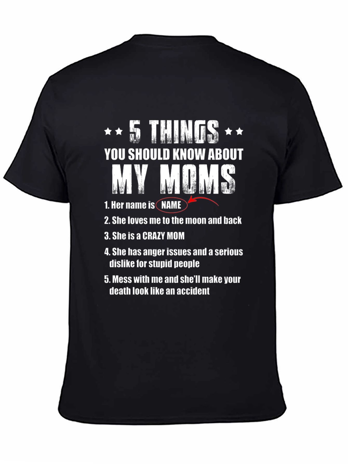 Black 5 Things About My Moms T-Shirt view 4
