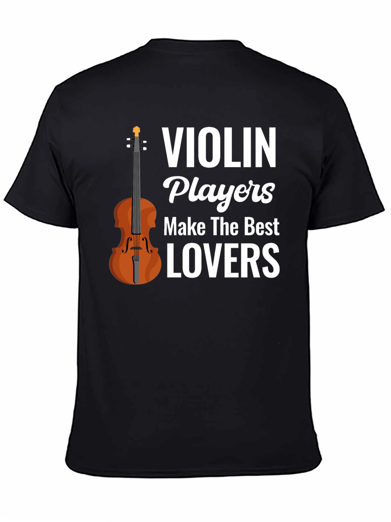 Black Violin Players Make The Best Lovers T-Shirt view 4