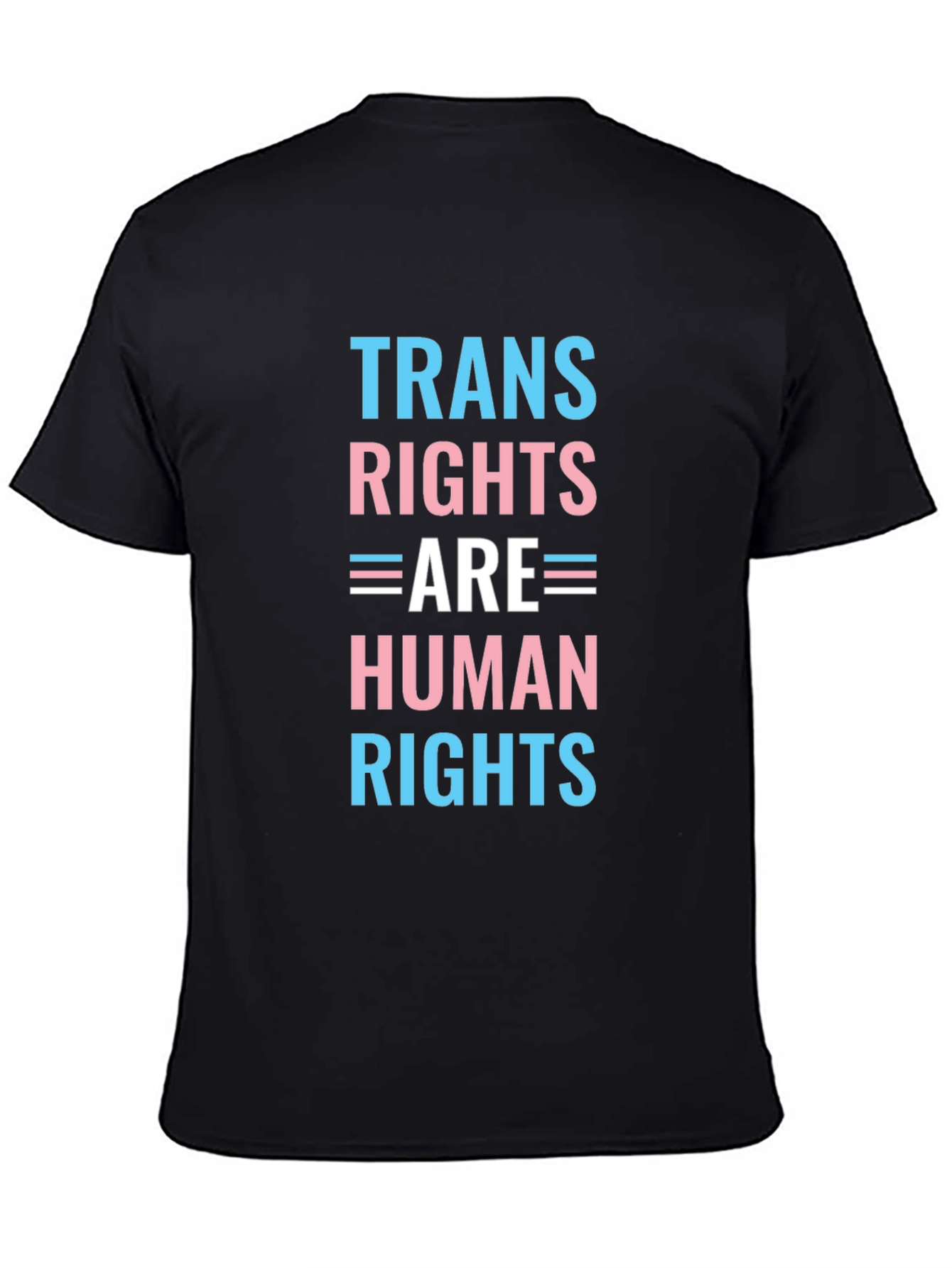 Black Trans Rights Are Human Rights T-Shirt - Unisex  view 4