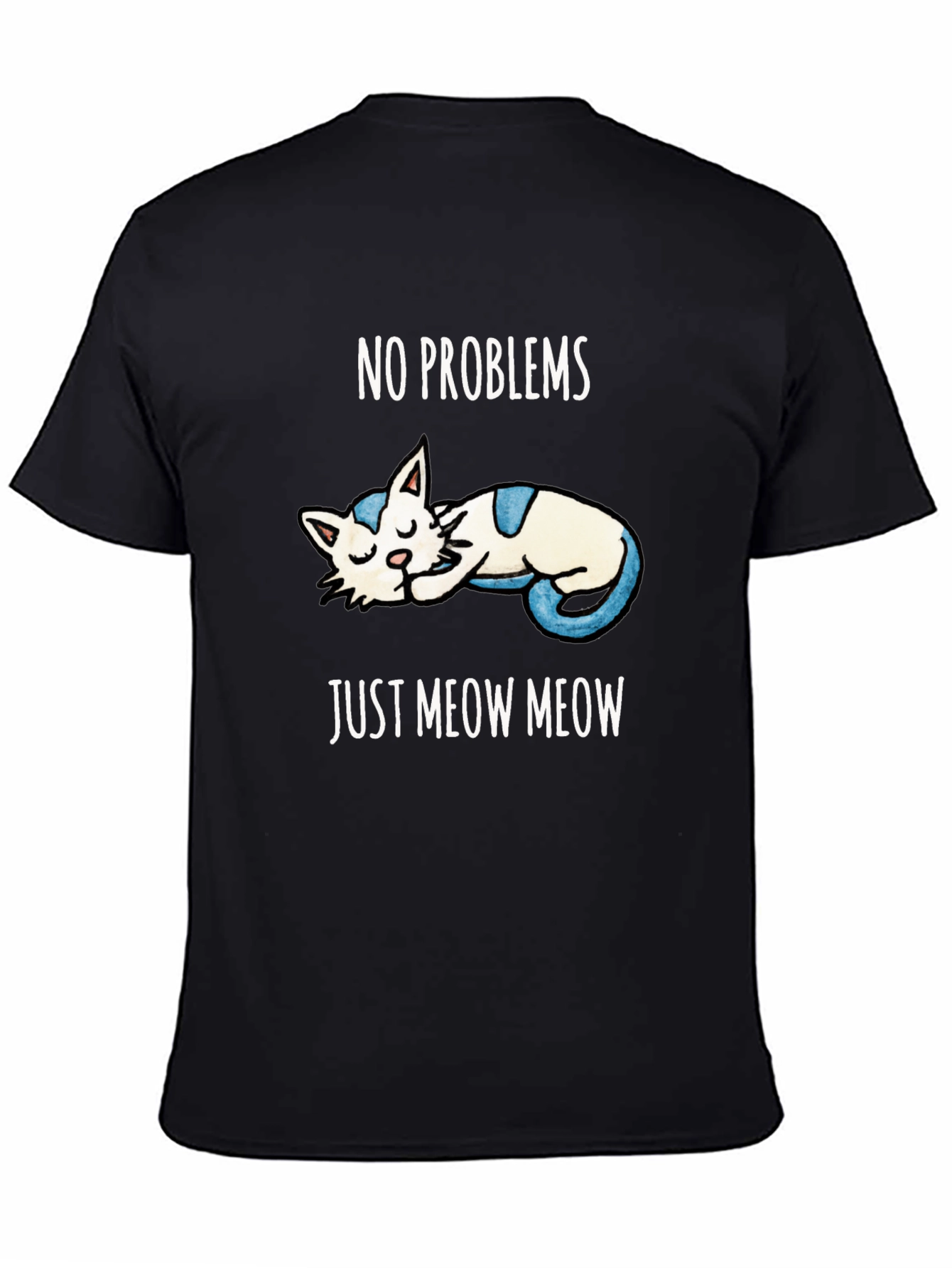 Black No Problems Just Meow Meow T-Shirt view 4
