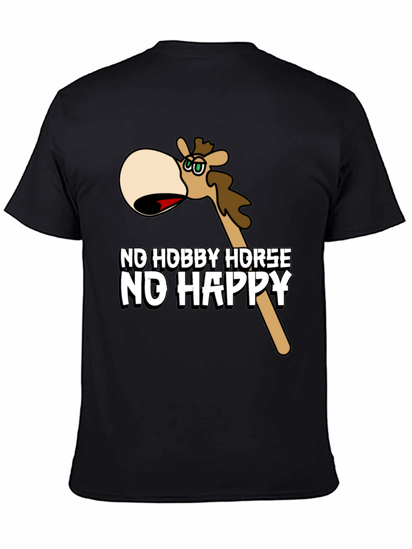 Black No Hobby Horse No Happy Black T-Shirt view 4