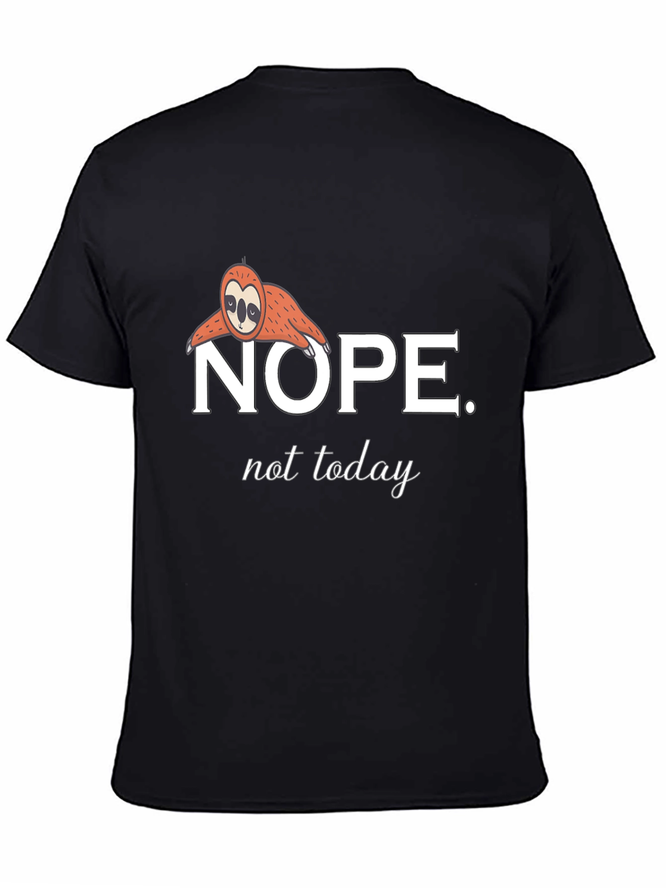 Black Nope, Not Today Sloth Graphic Tee view 4