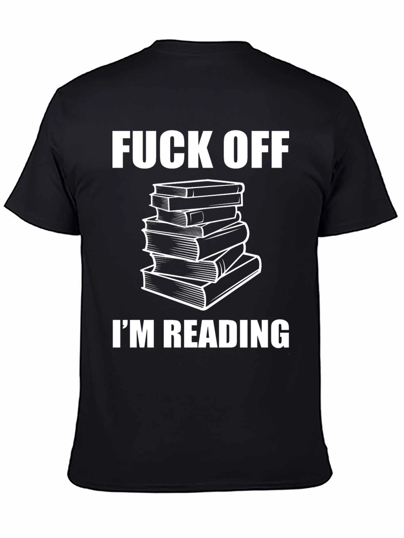 Black Funny Bookworm T-Shirt - "Fuck Off, I'm Reading" view 4