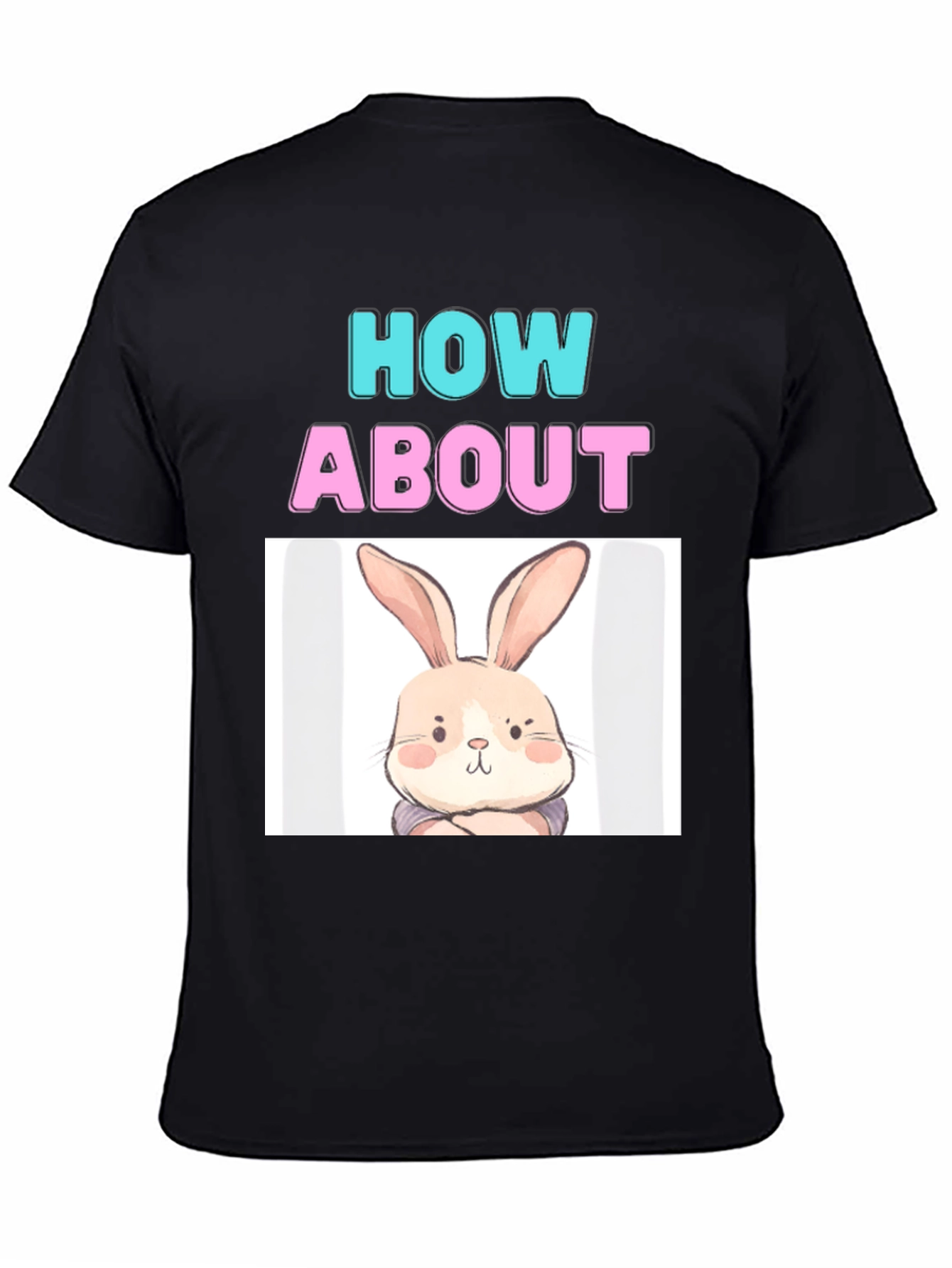 Black How About Bunny T-Shirt - Cute & Comfy view 4