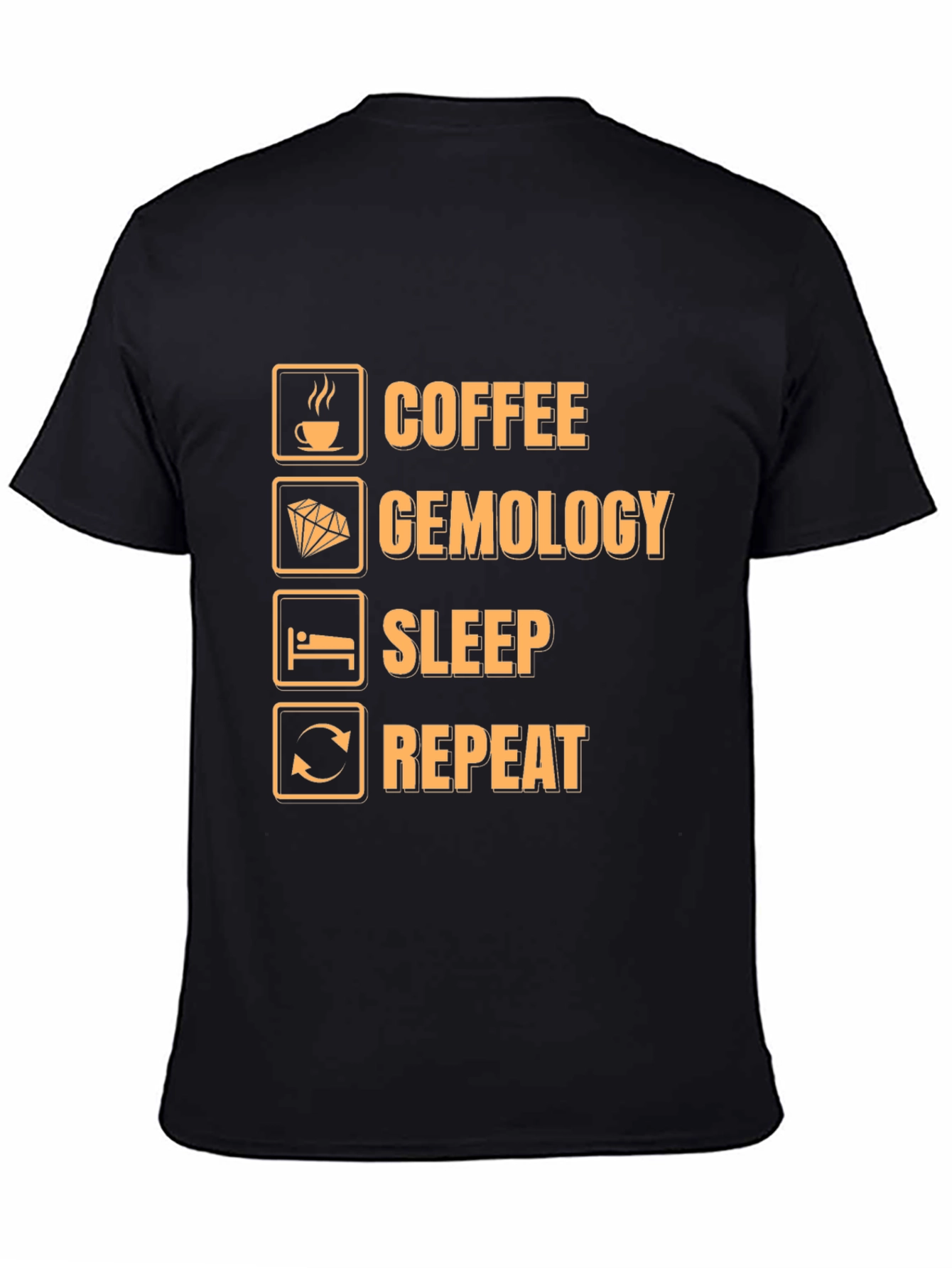 Black Coffee Gemology Sleep Repeat Funny Graphic T-Shirt view 4