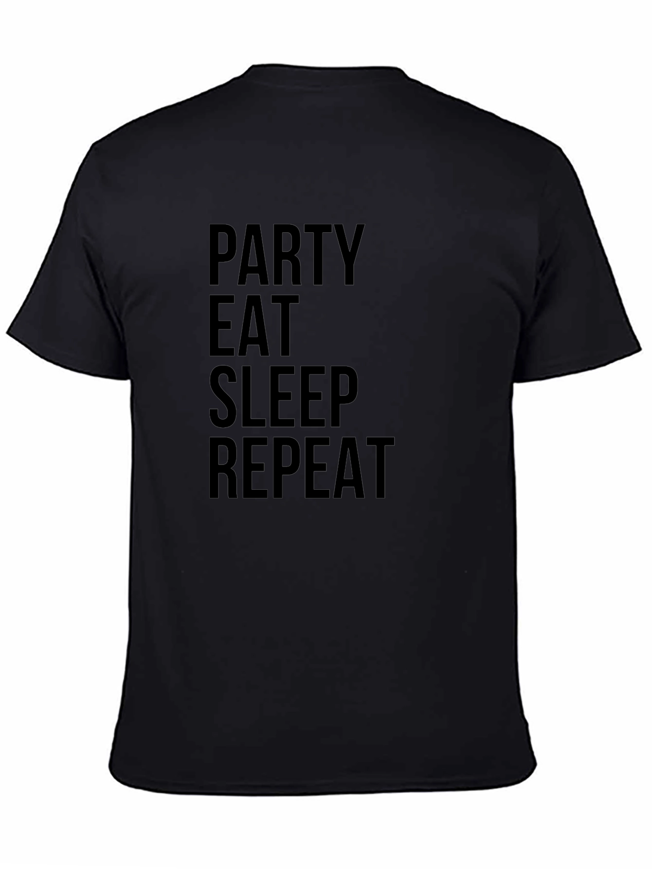 Black Party Eat Sleep Repeat Black Graphic Tee view 4