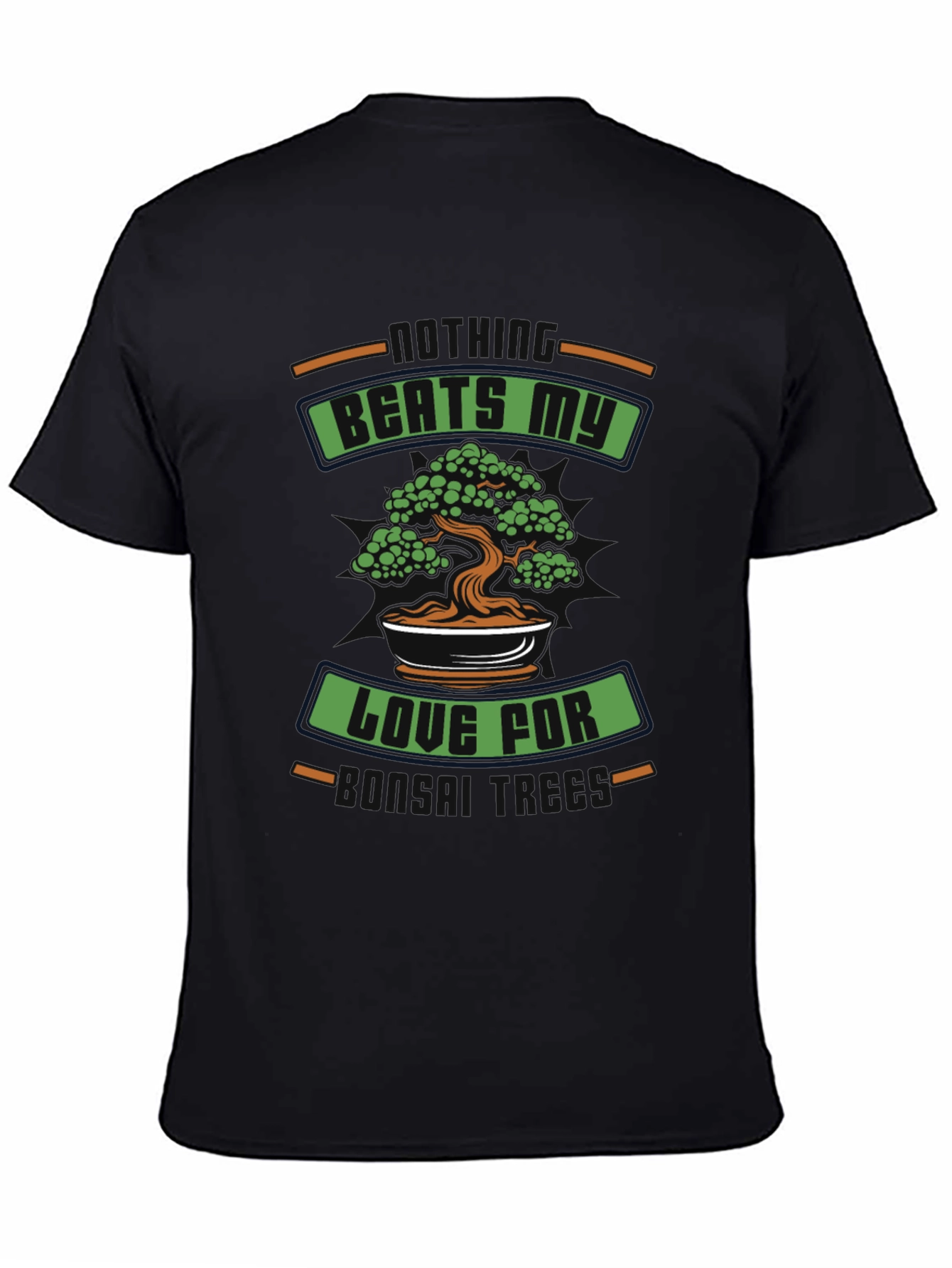 Black Bonsai Tree Graphic Tee: My Nothing Beats My Love For Miniature Trees view 4