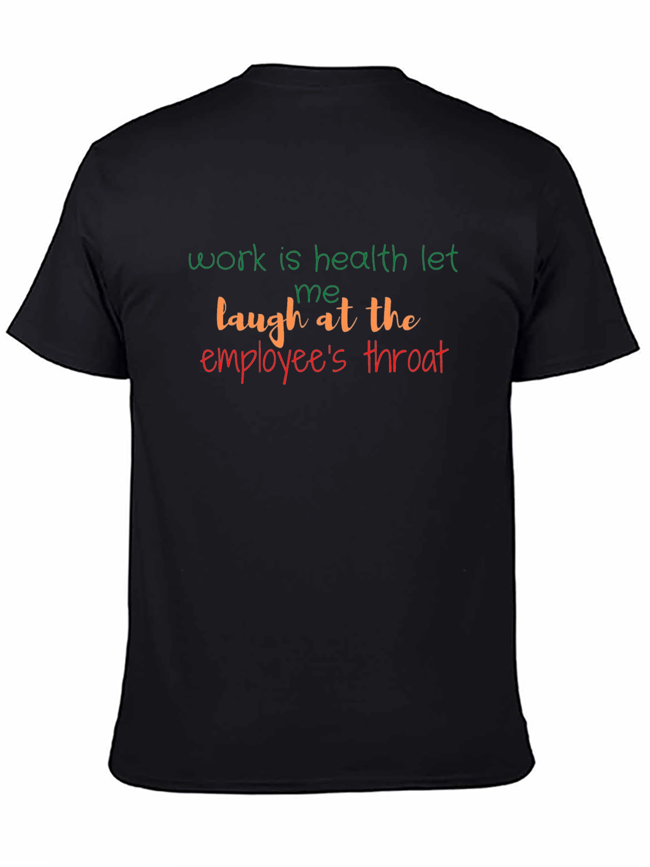 Black Work Is Health Slogan T-Shirt view 4