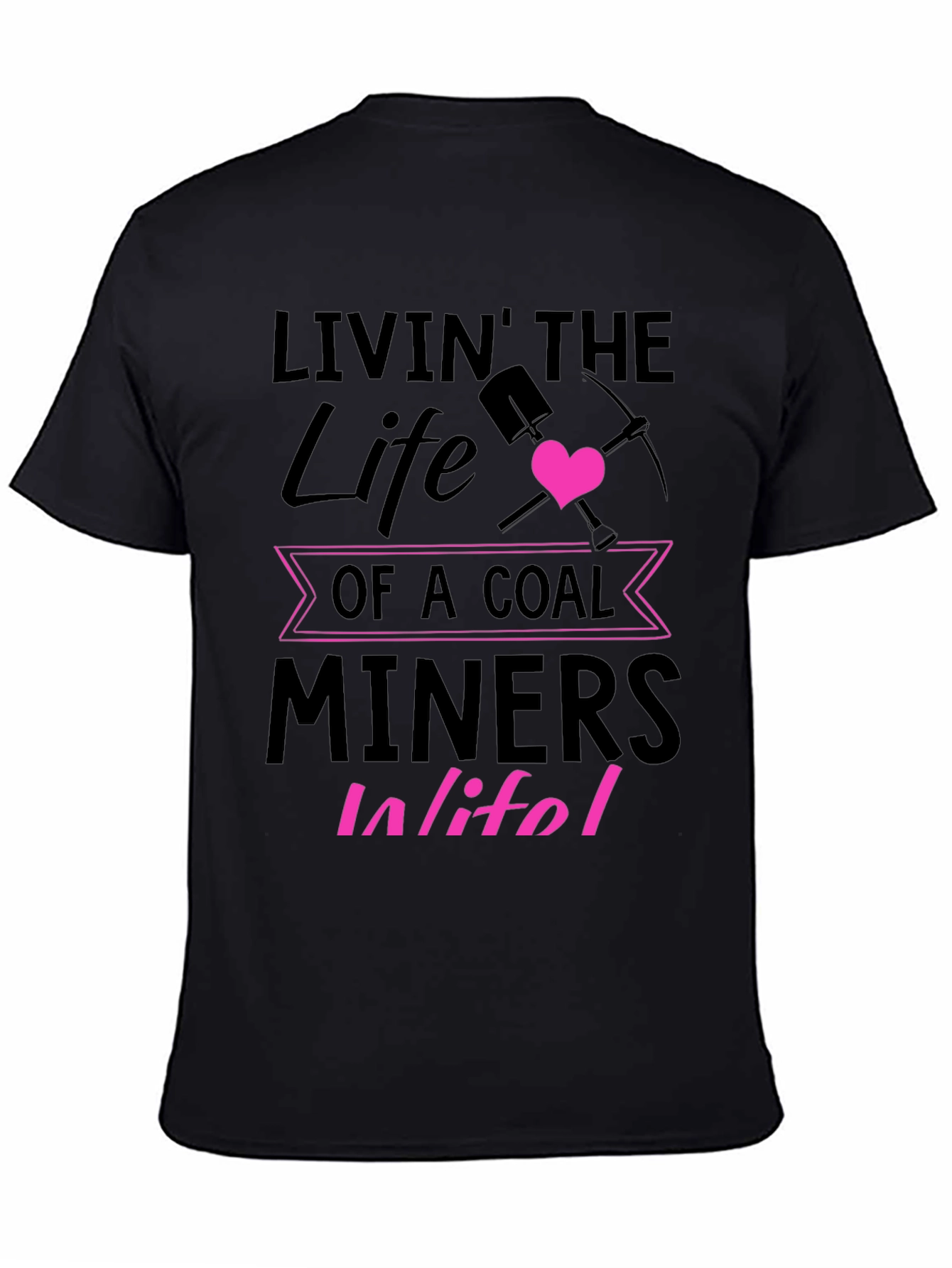 Black Coal Miner's Wife T-Shirt view 4