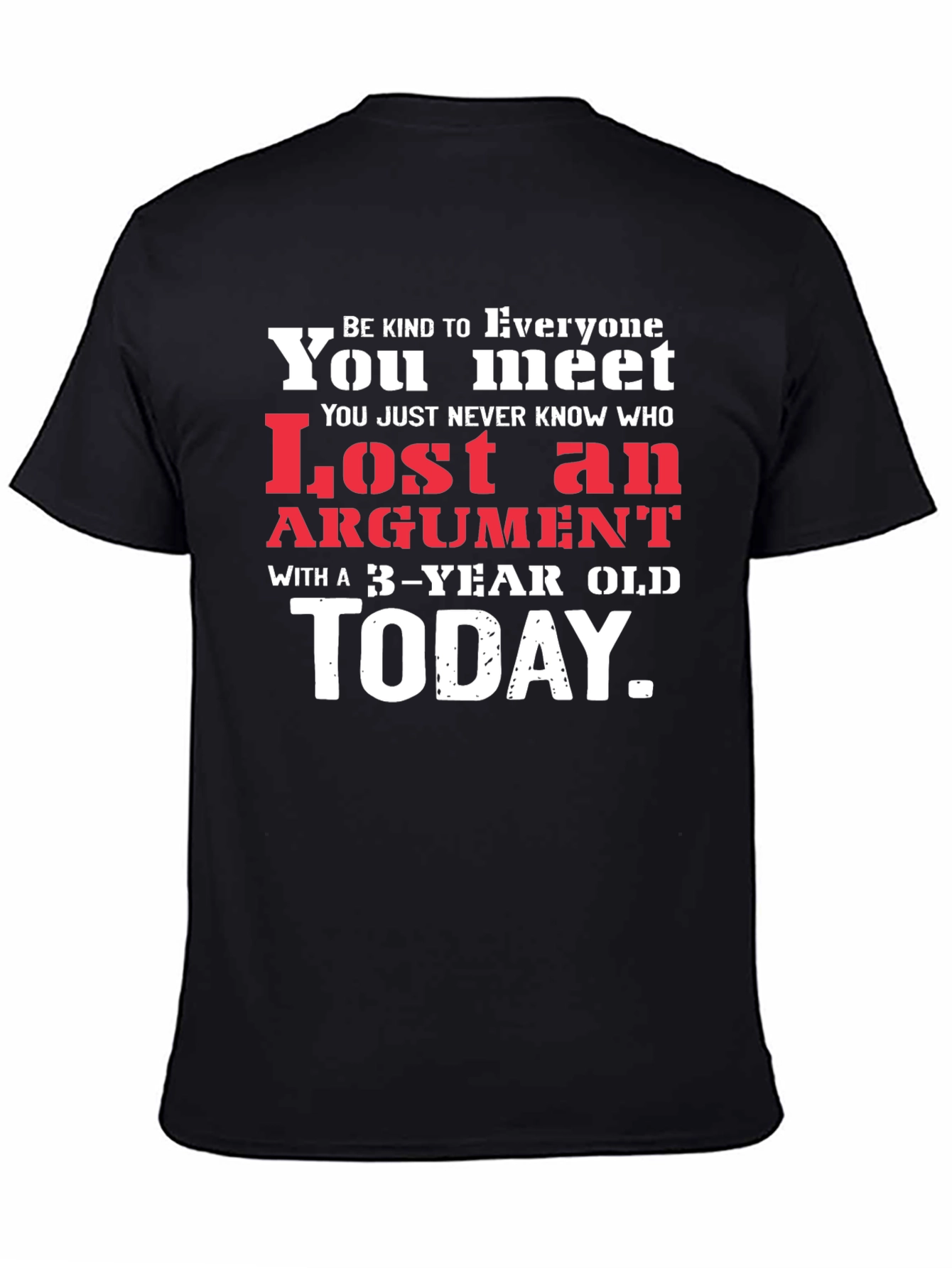 Black Humorous "Lost Argument" Graphic Tee view 4