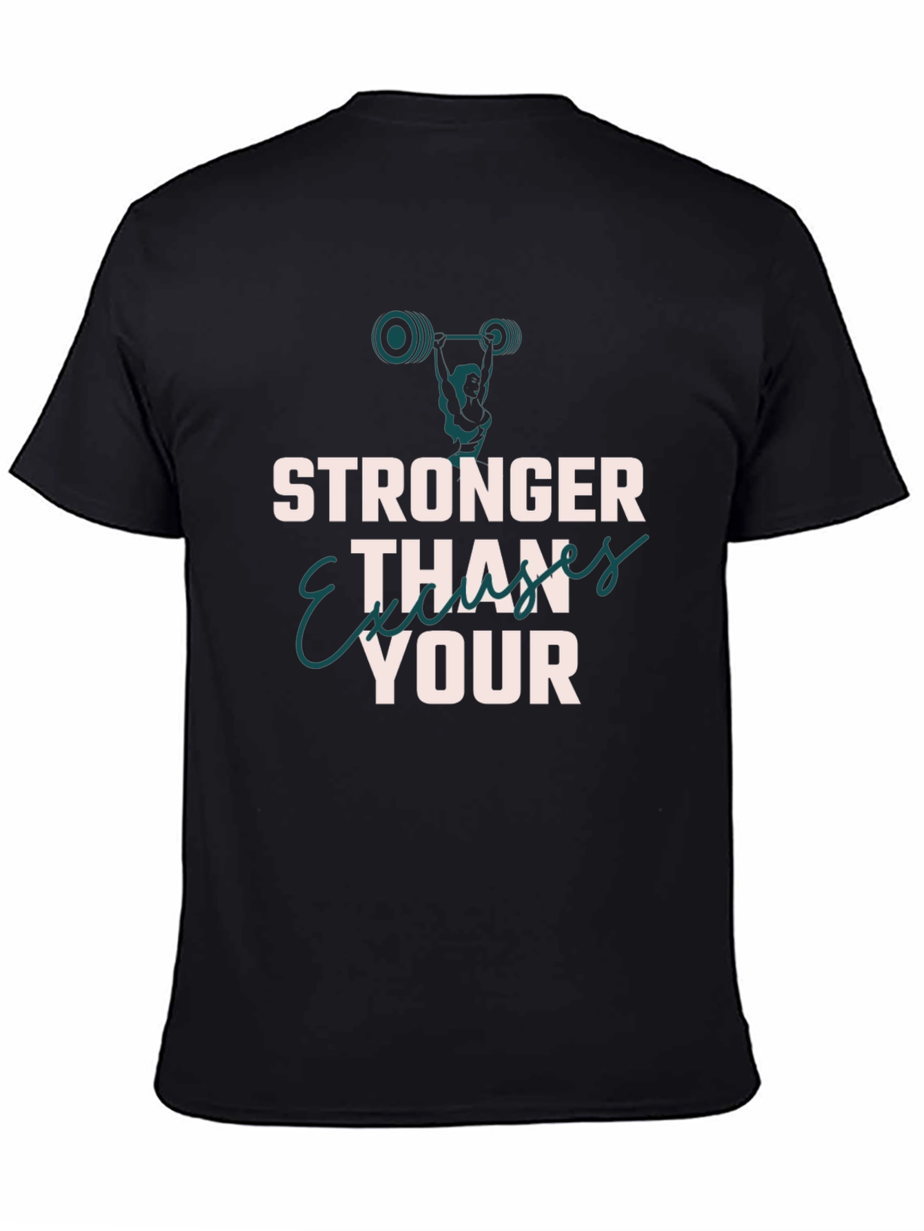 Black Stronger Than Your Excuses Black T-Shirt Workout Gym view 4