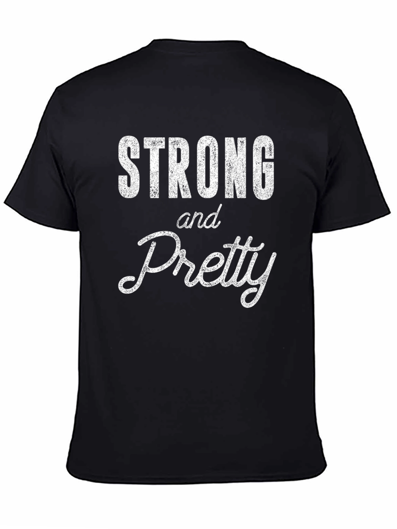 Black Strong and Pretty Graphic T-Shirt - Black view 4