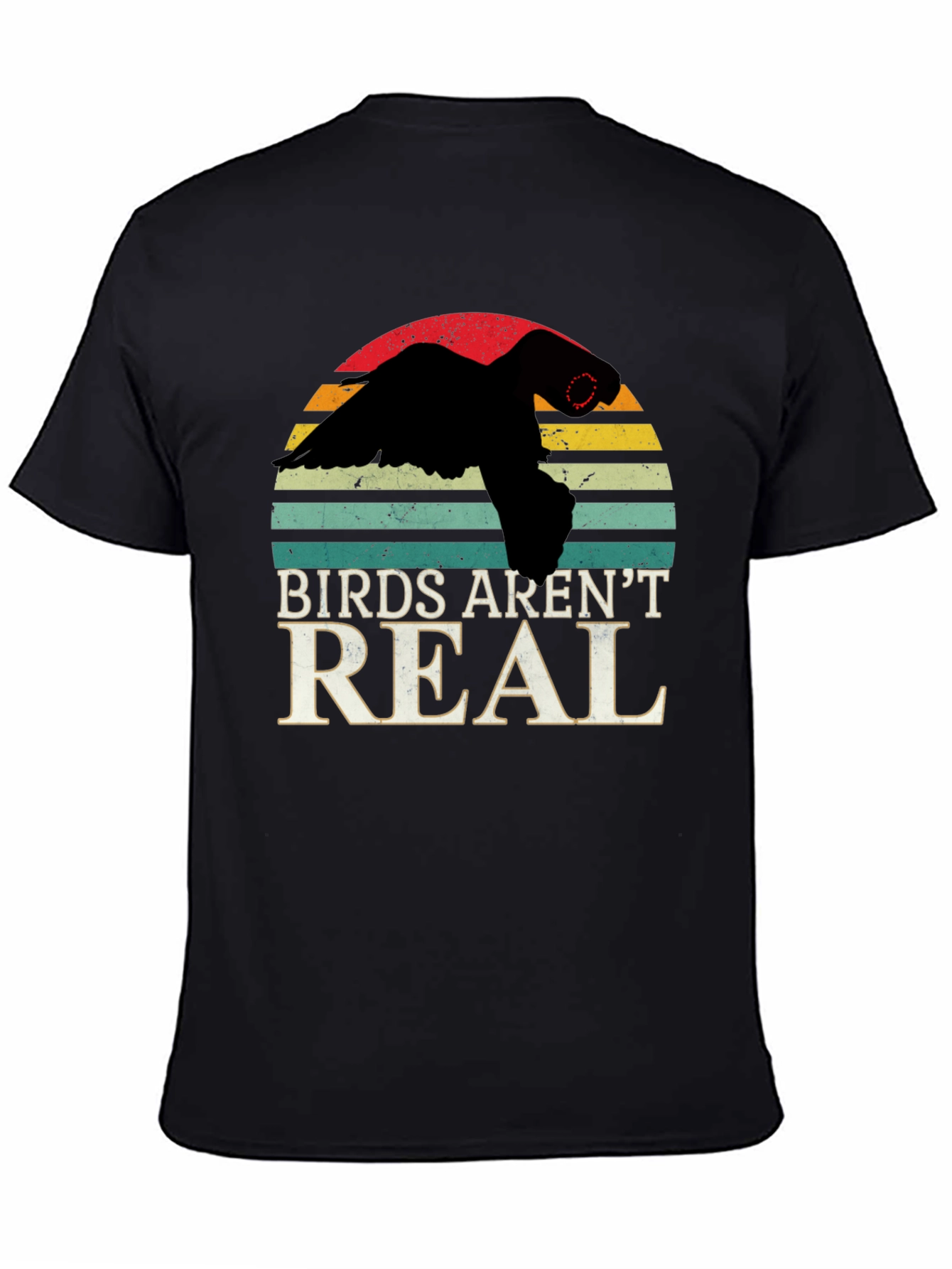 Black Birds Aren't Real T-Shirt Conspiracy Funny Gift view 4